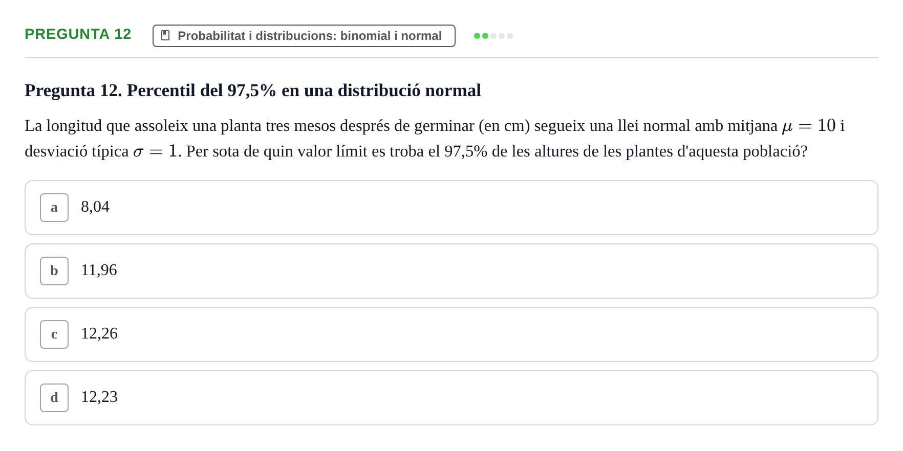 Enunciado: Pregunta 12 · Matemática Aplicada y Bioestadística UB 2018