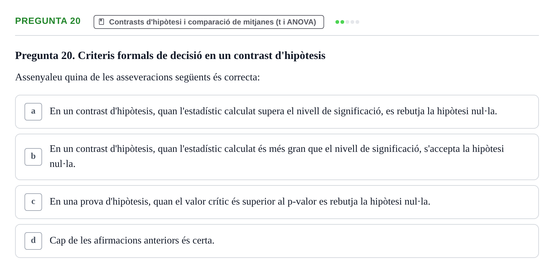 Enunciado: Pregunta 20 · Matemática Aplicada y Bioestadística UB 2018