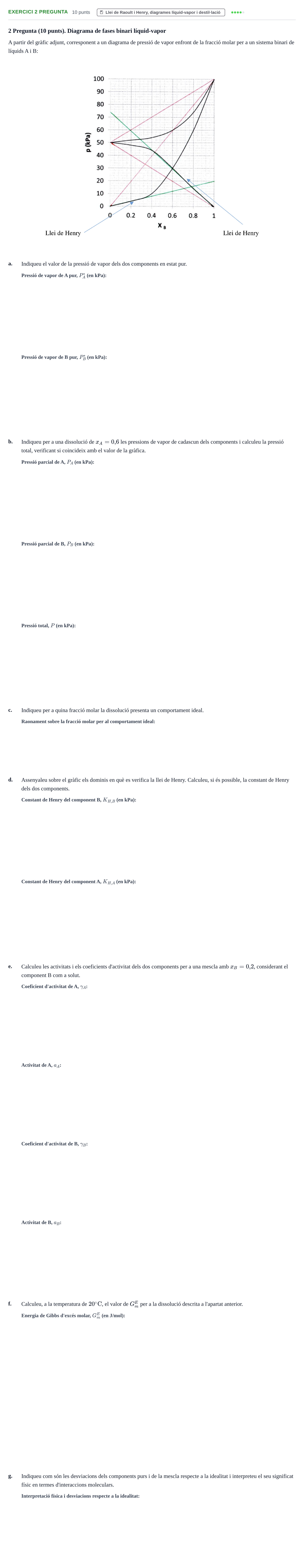 Enunciado: Ejercicio 2 Pregunta · Fisicoquímica I UB Juny 2018
