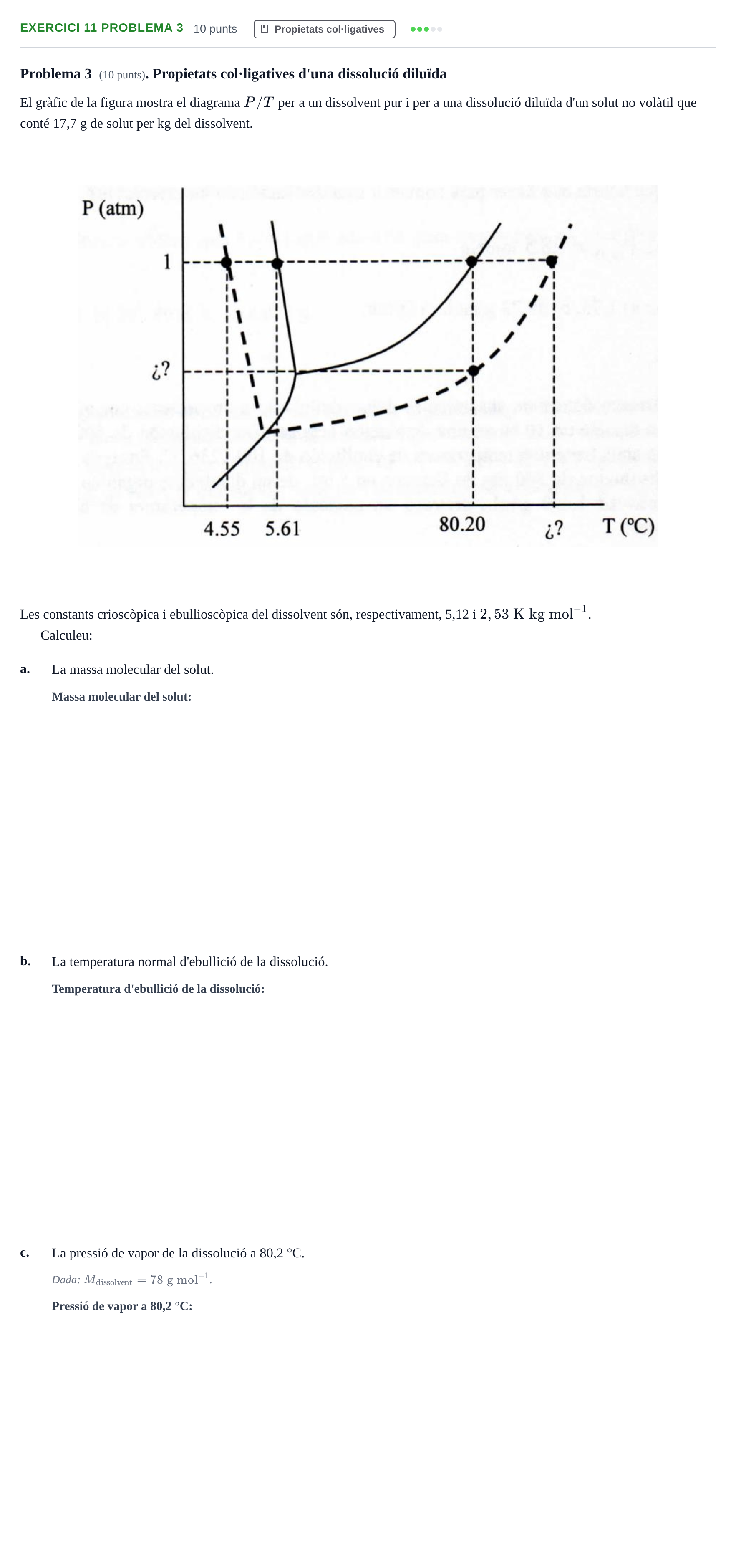 Enunciado: Ejercicio 11 Problema 3 · Fisicoquímica I UB Juny 2018