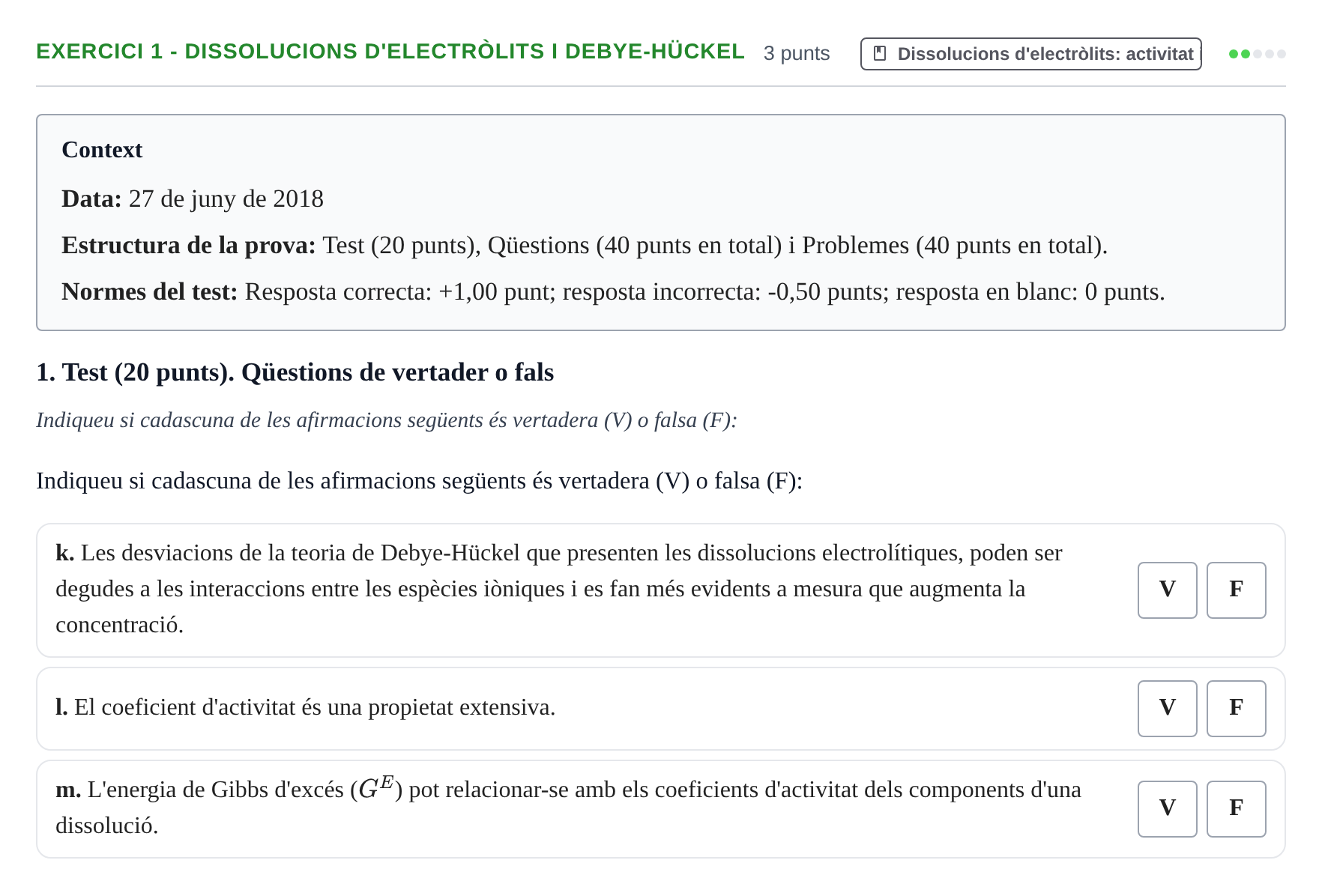 Enunciado: Ejercicio 1 - Dissolucions d'electròlits i Debye-Hückel · Fisicoquímica I UB Juny 2018