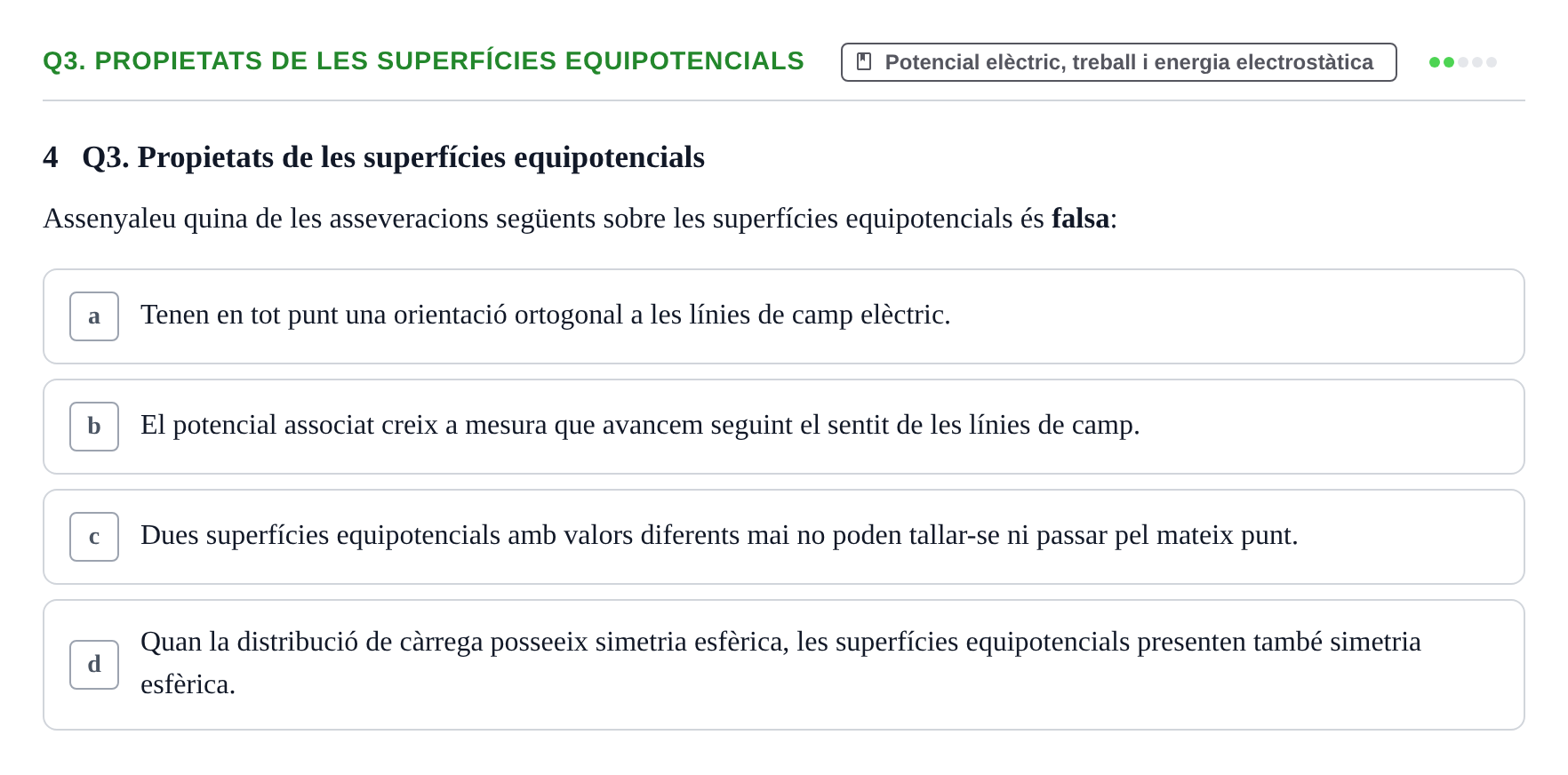 Enunciado: Ejercicio Q3. Propietats de les superfícies equipotencials · Física II UB 2016