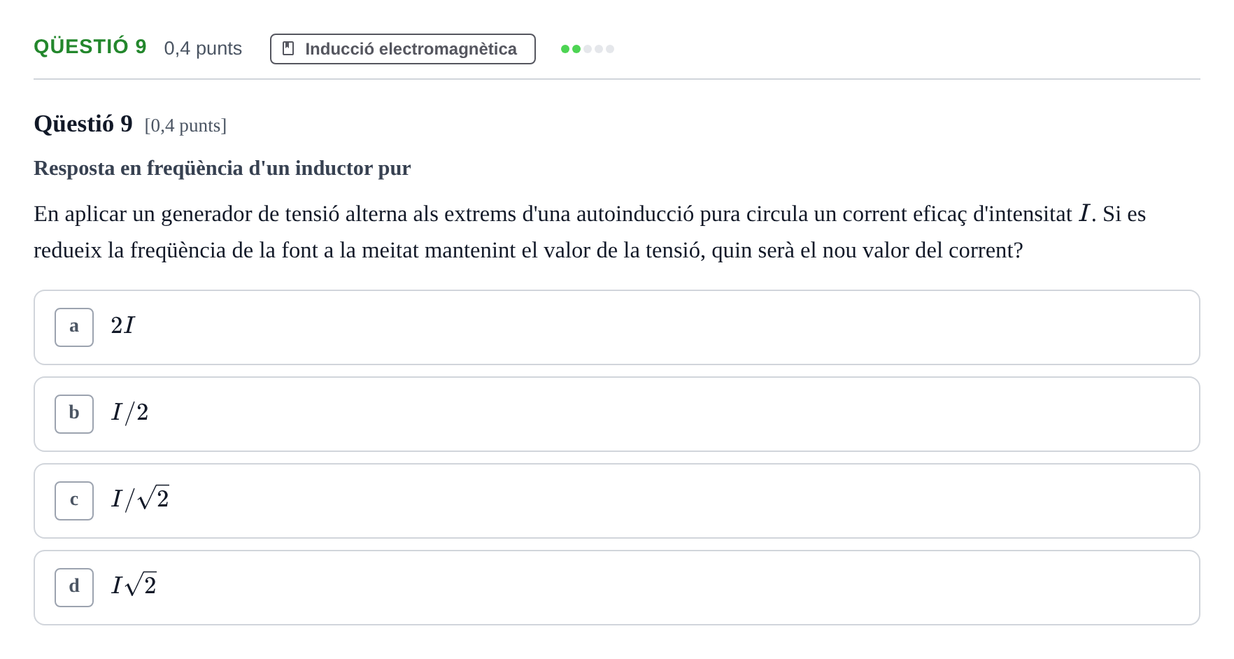 Enunciado: Ejercicio Qüestió 9 · Física II UB 2006