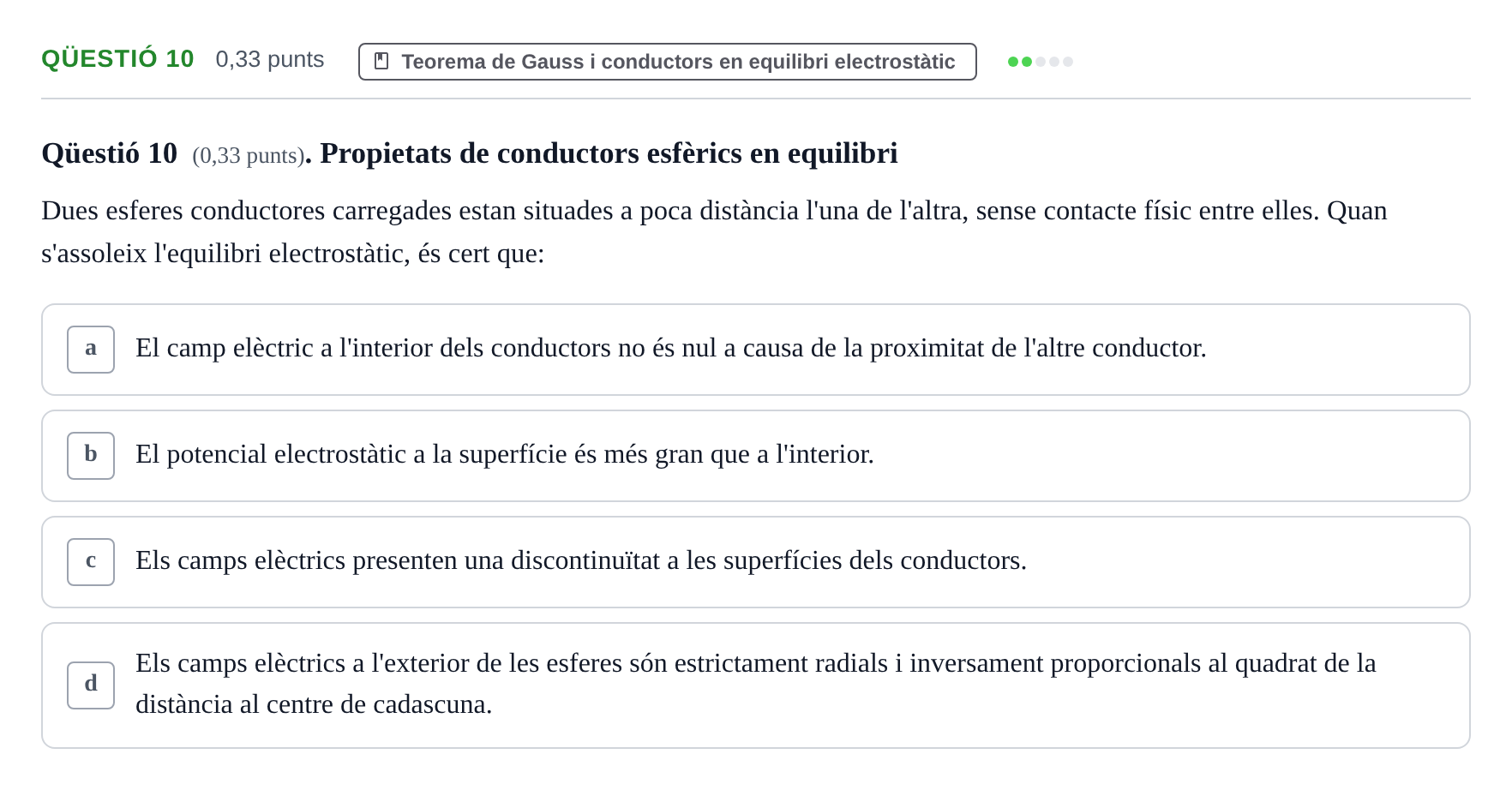 Enunciado: Ejercicio Qüestió 10 · Física II UB Juny 2019