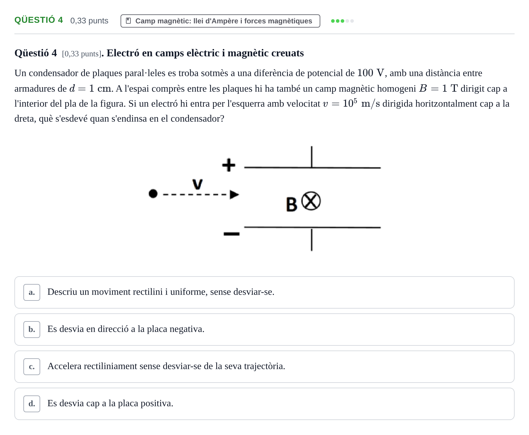 Enunciado: Ejercicio Qüestió 4 · Física II UB Juny 2019