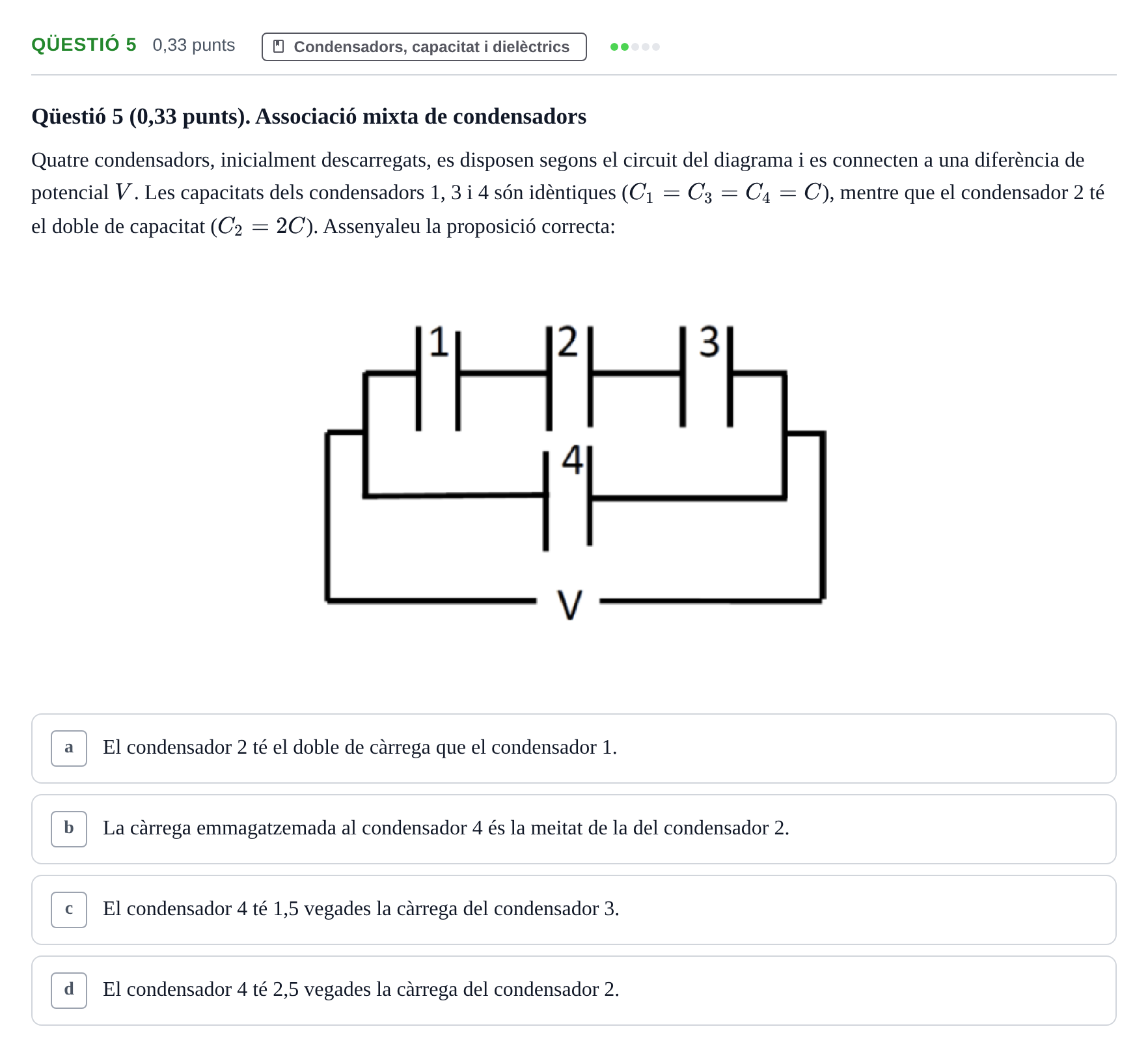 Enunciado: Ejercicio Qüestió 5 · Física II UB Juny 2019