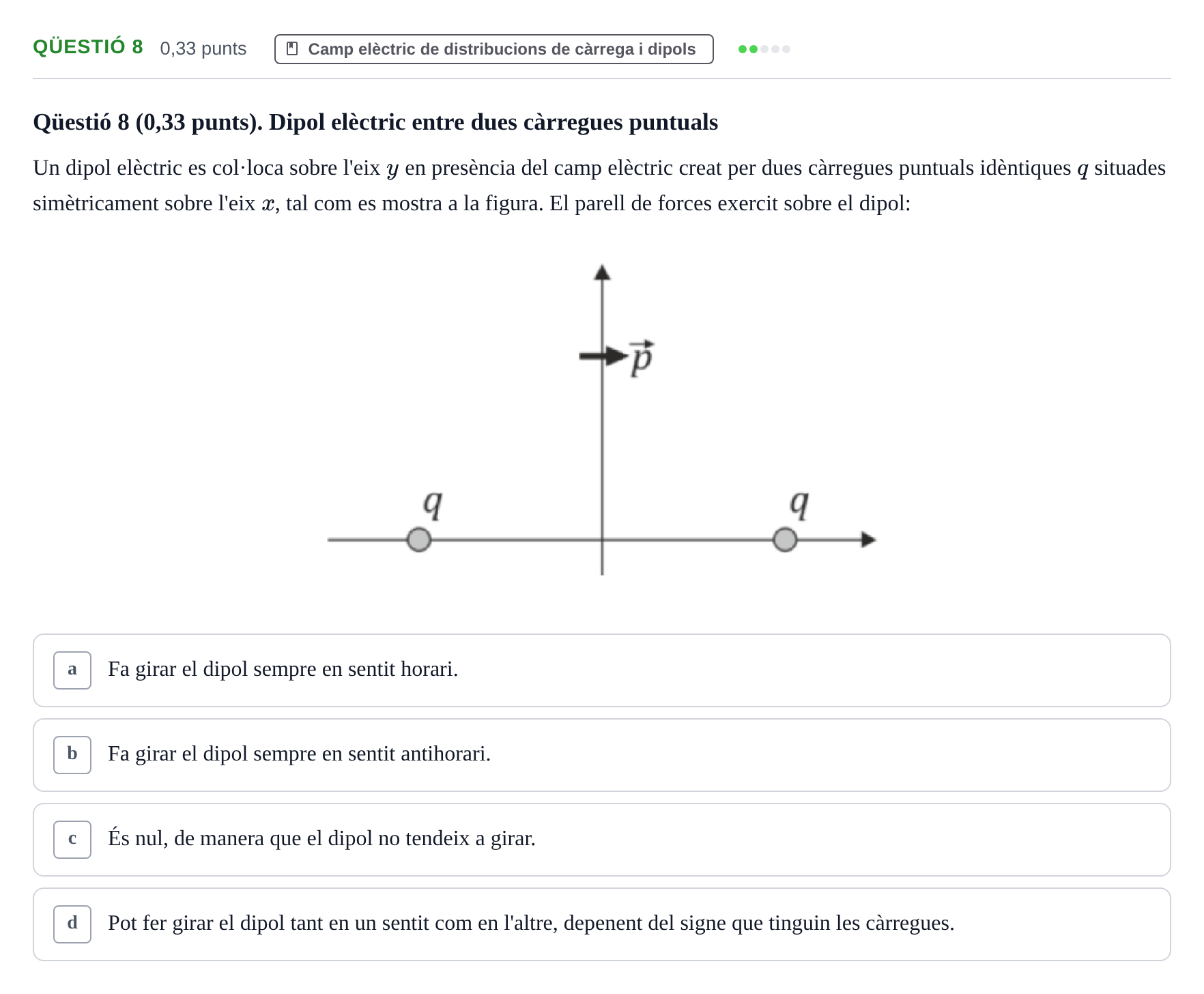 Enunciado: Ejercicio Qüestió 8 · Física II UB Juny 2019