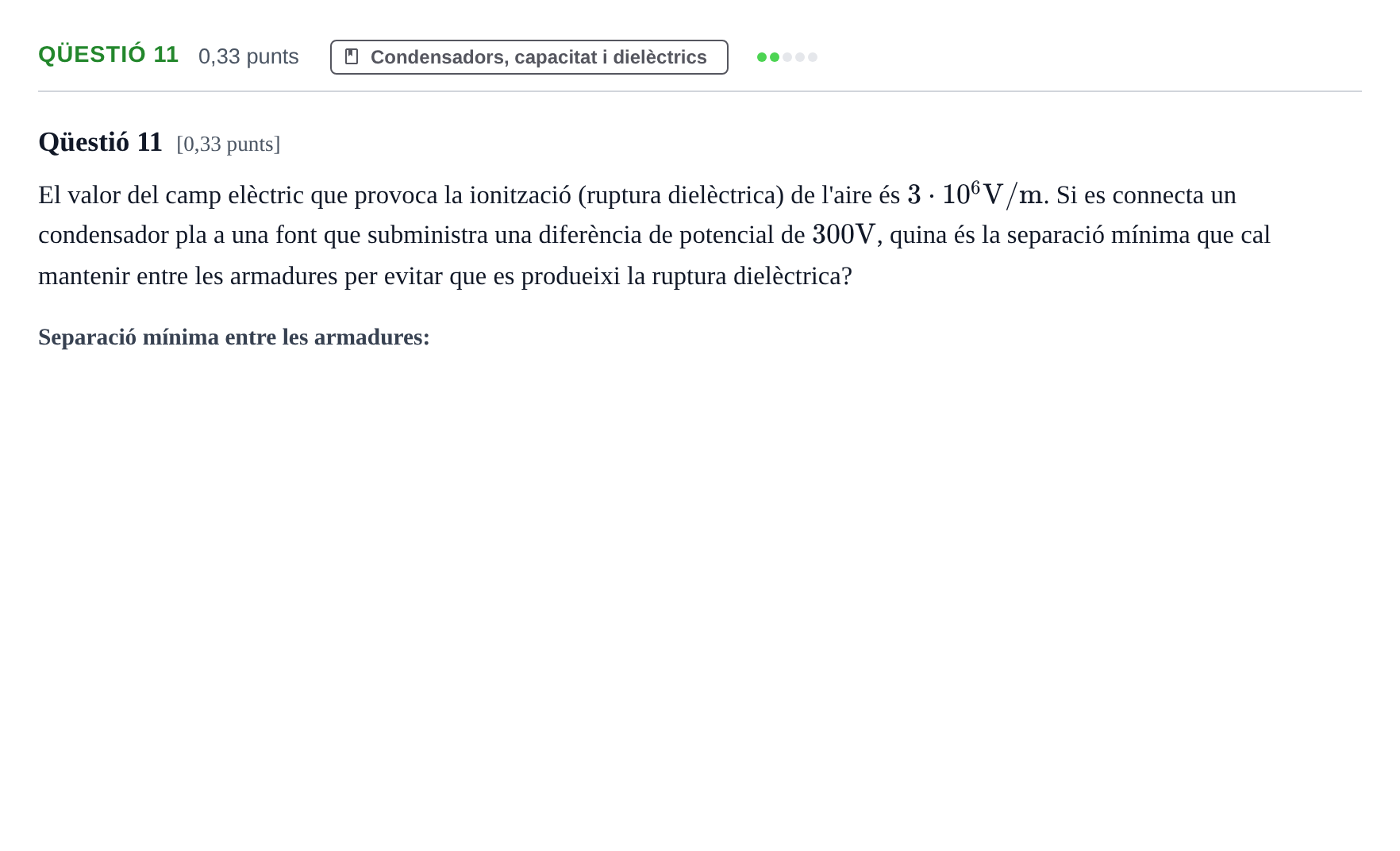 Enunciado: Ejercicio Qüestió 11 · Física II UB Juny 2022