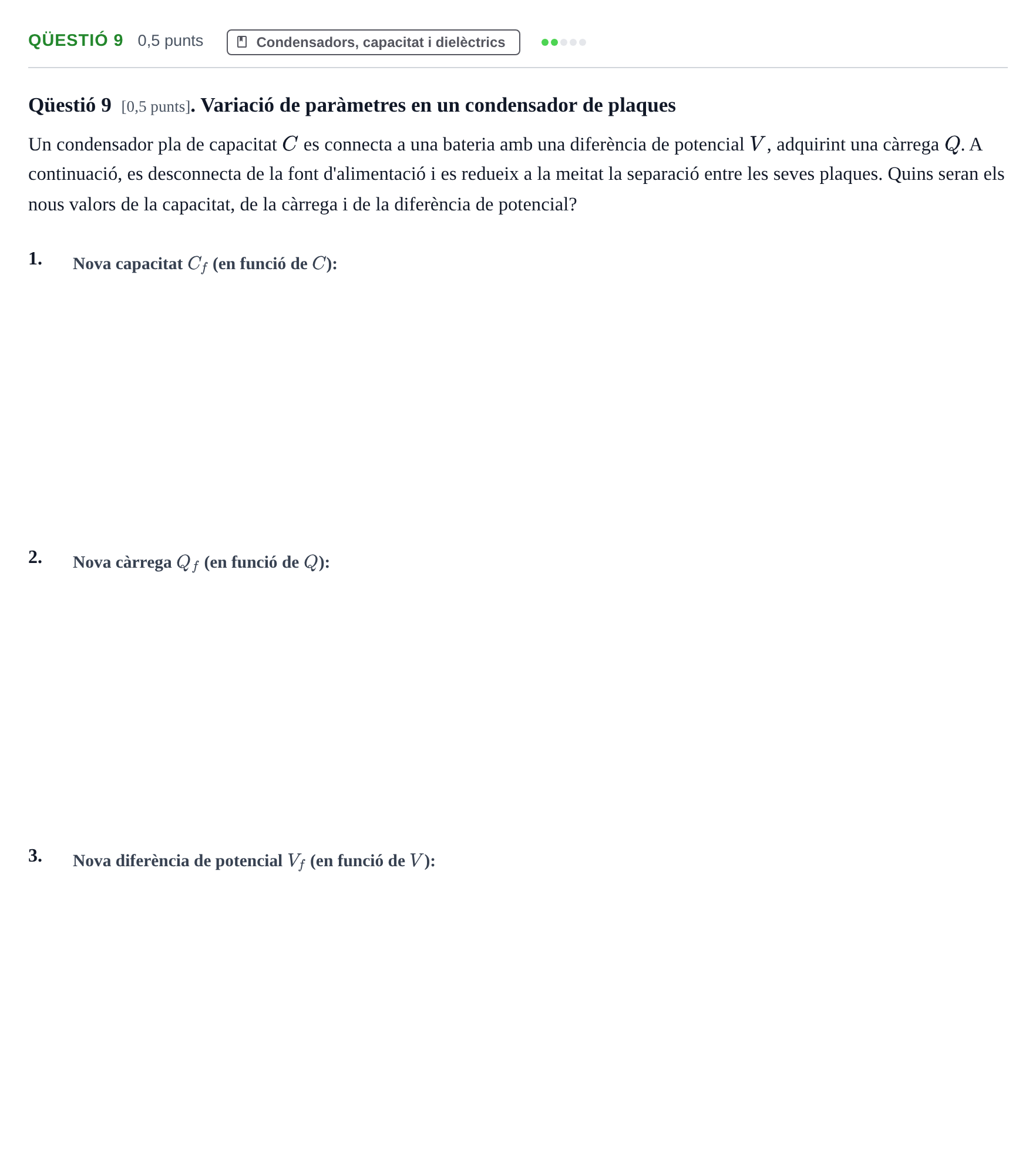 Enunciado: Ejercicio Qüestió 9 · Física II UB 2023