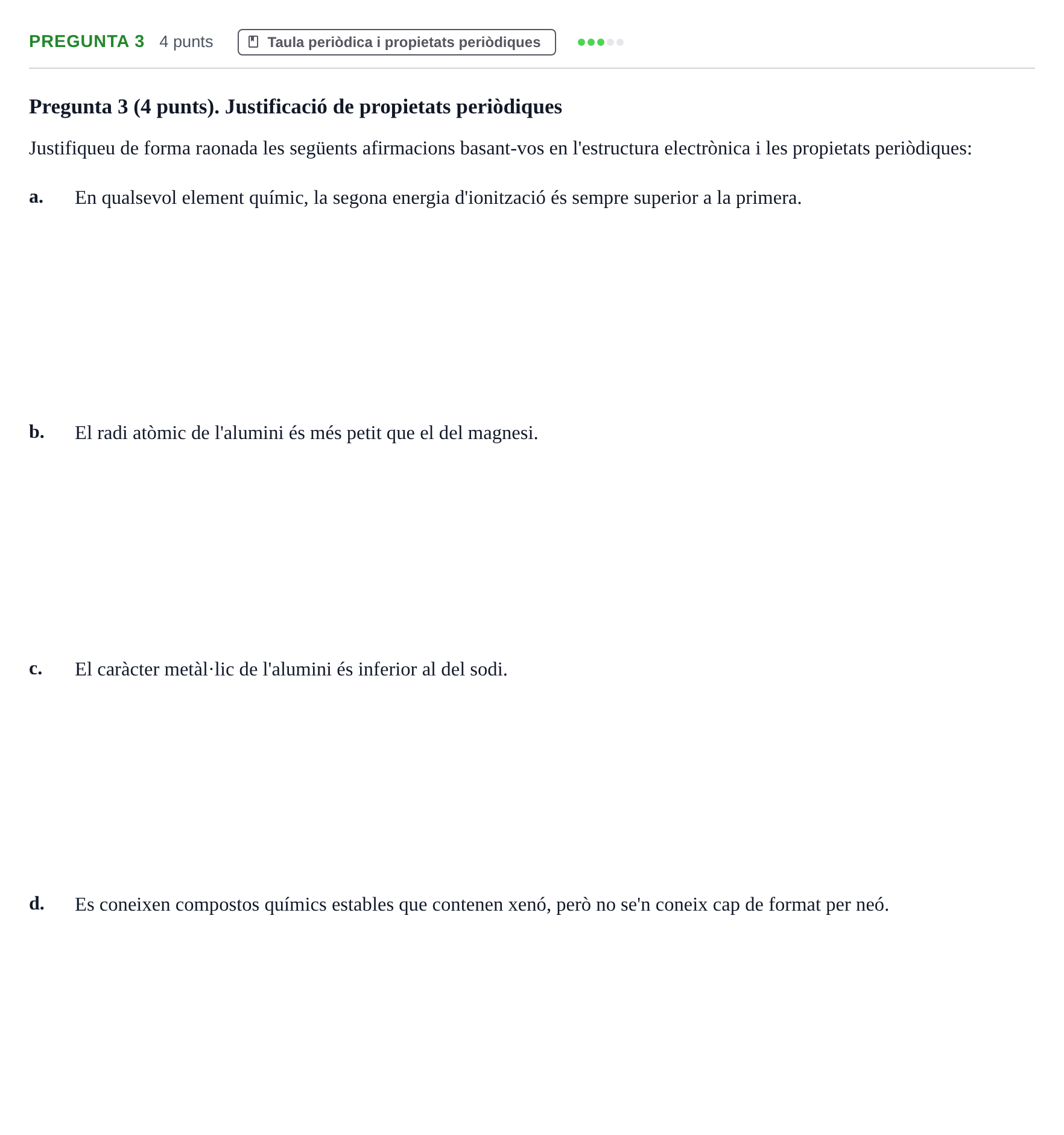 Enunciado: Pregunta 3 · Química Bàsica I UB 2021
