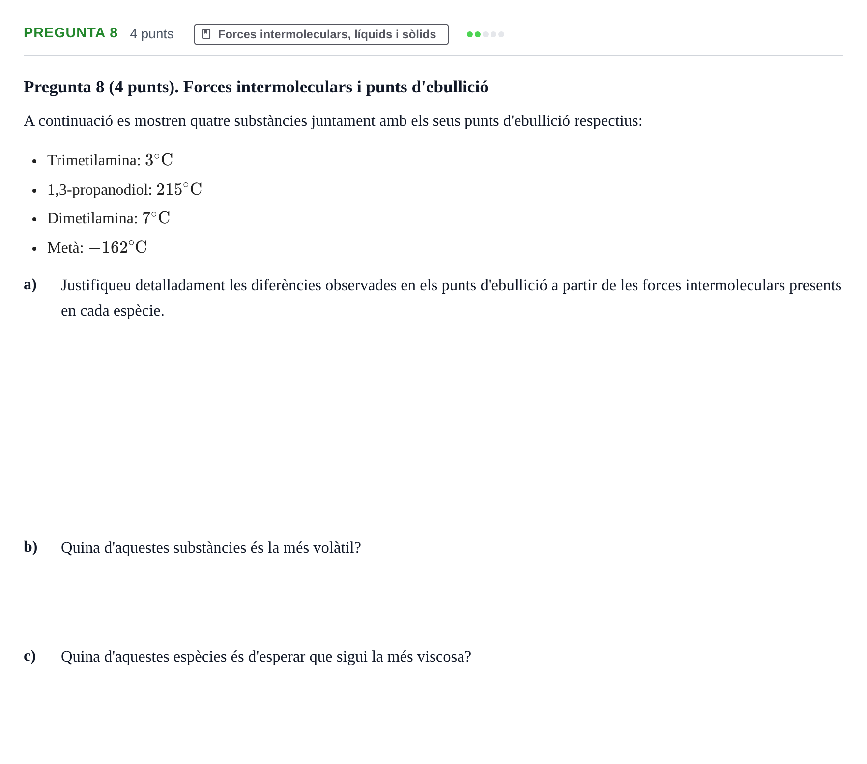 Enunciado: Pregunta 8 · Química Bàsica I UB 2021