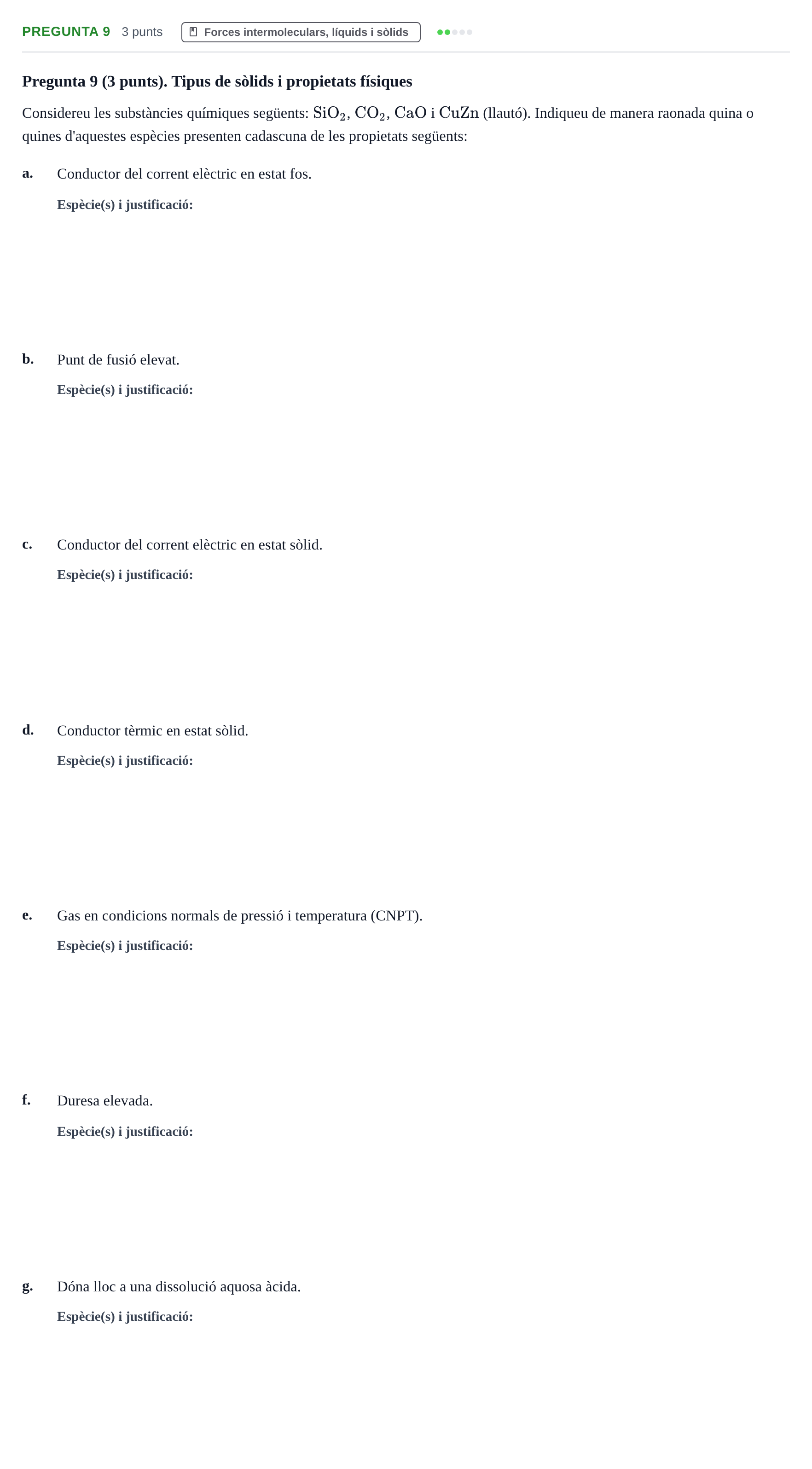 Enunciado: Pregunta 9 · Química Bàsica I UB 2021