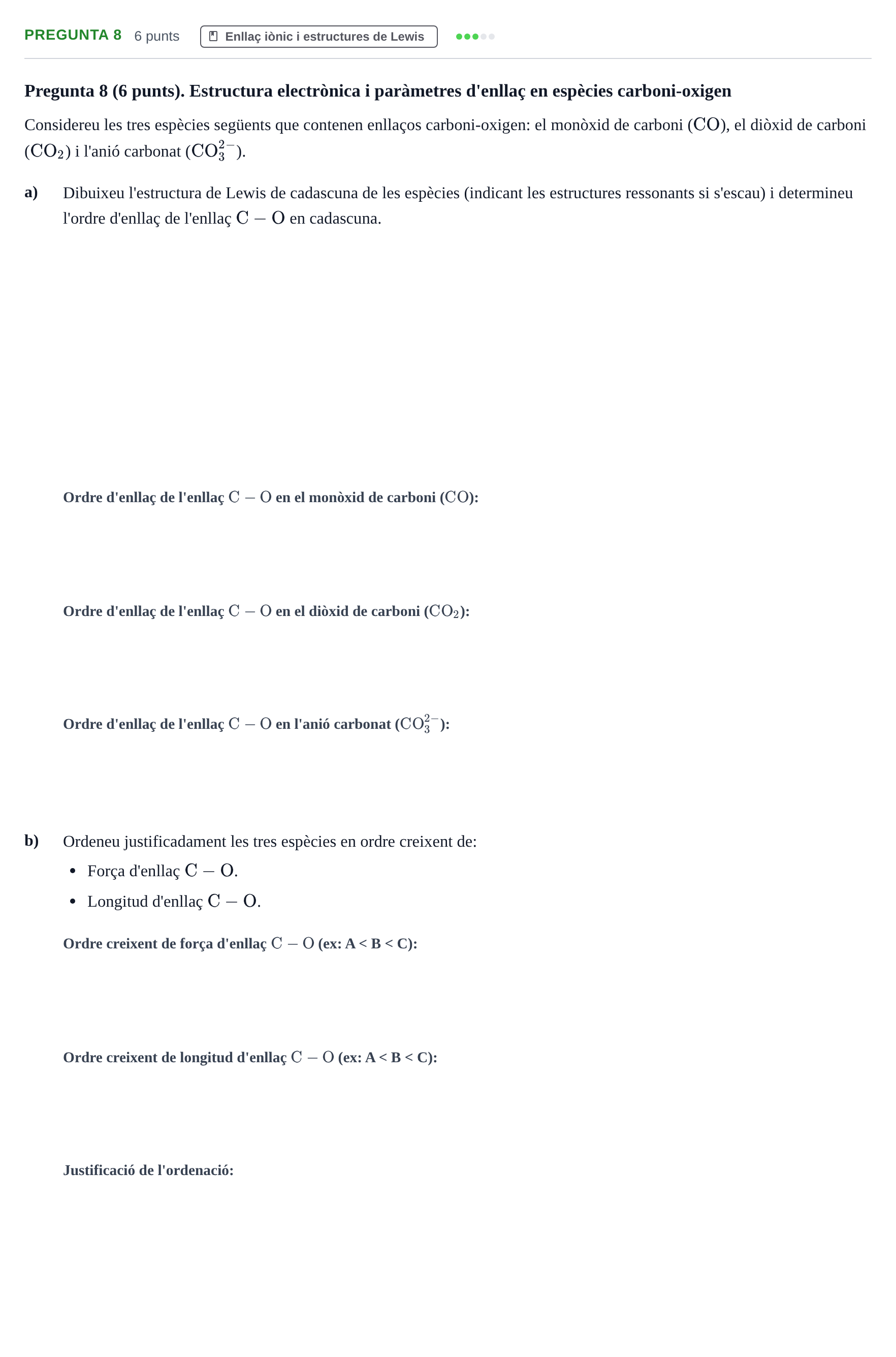 Enunciado: Pregunta 8 · Química Bàsica I UB 2023