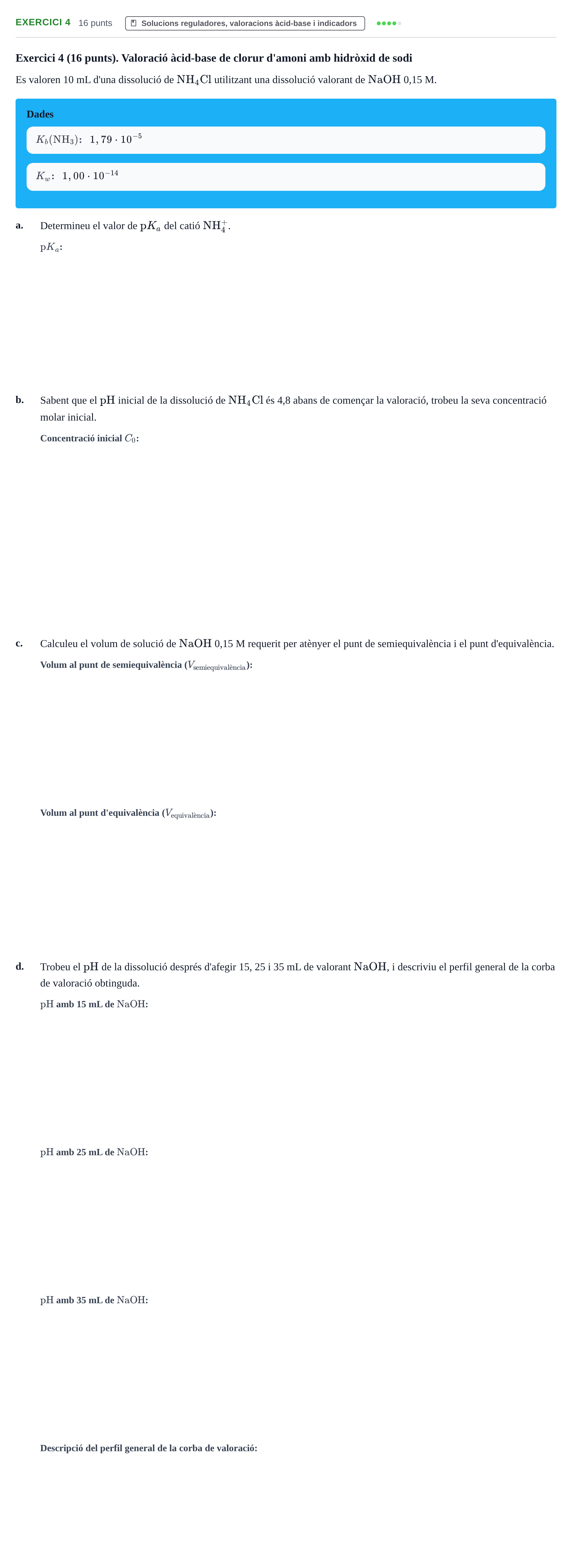 Enunciado: Exercici 4 · Química Bàsica Ii UB 2016