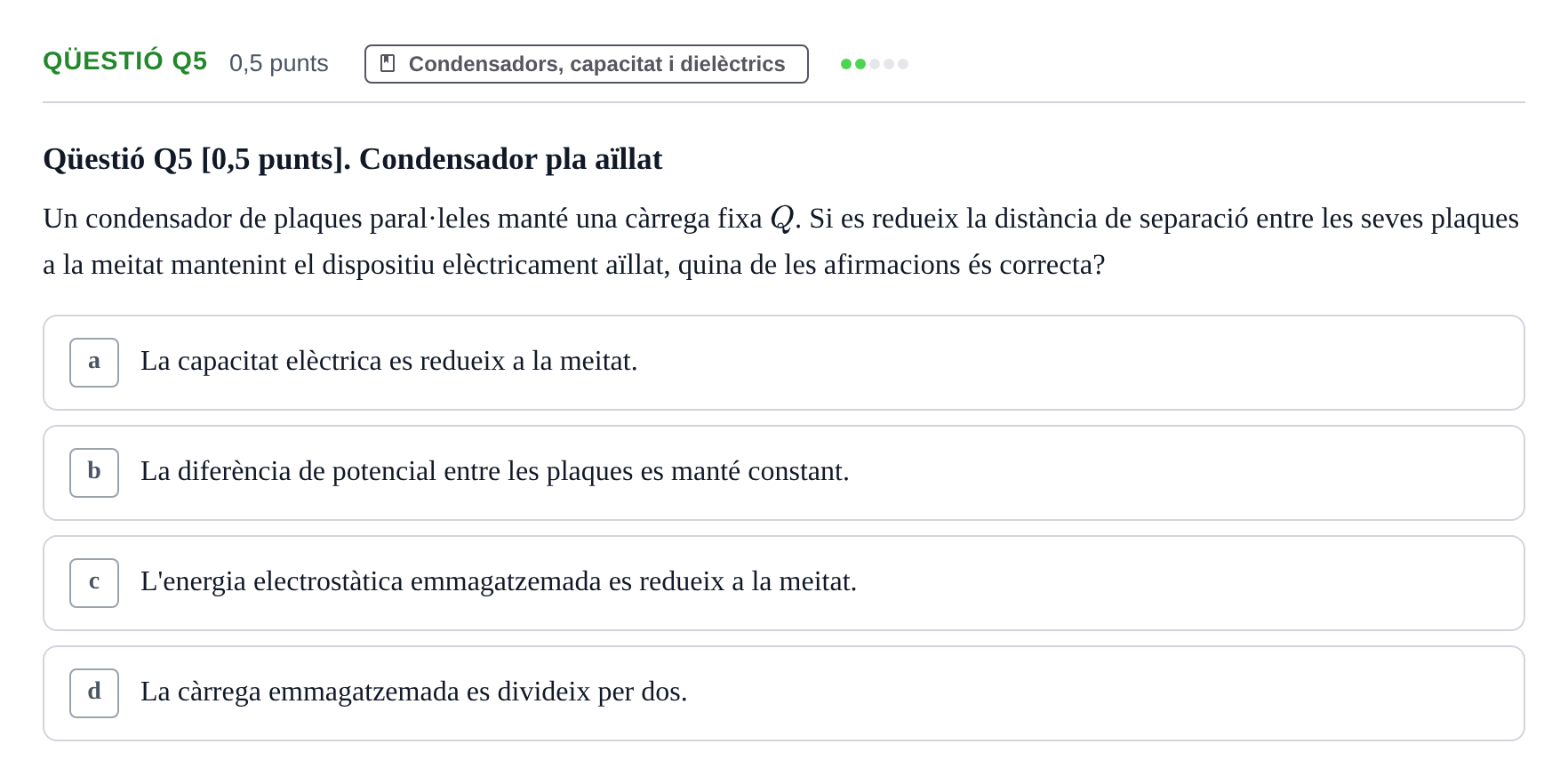 Enunciado: Ejercicio Qüestió Q5 · Física II UB 2024