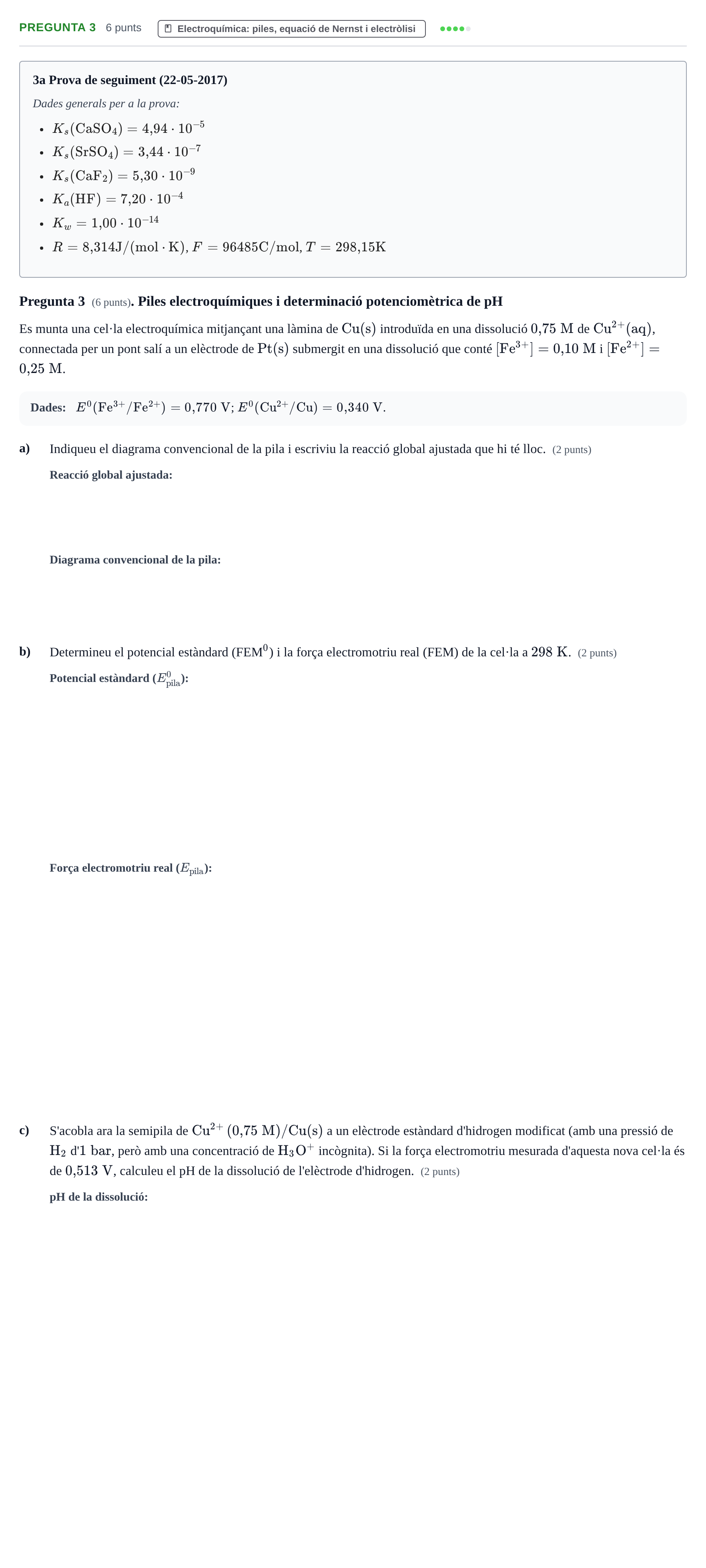 Enunciado: Pregunta 3 · Química Bàsica Ii UB 2017