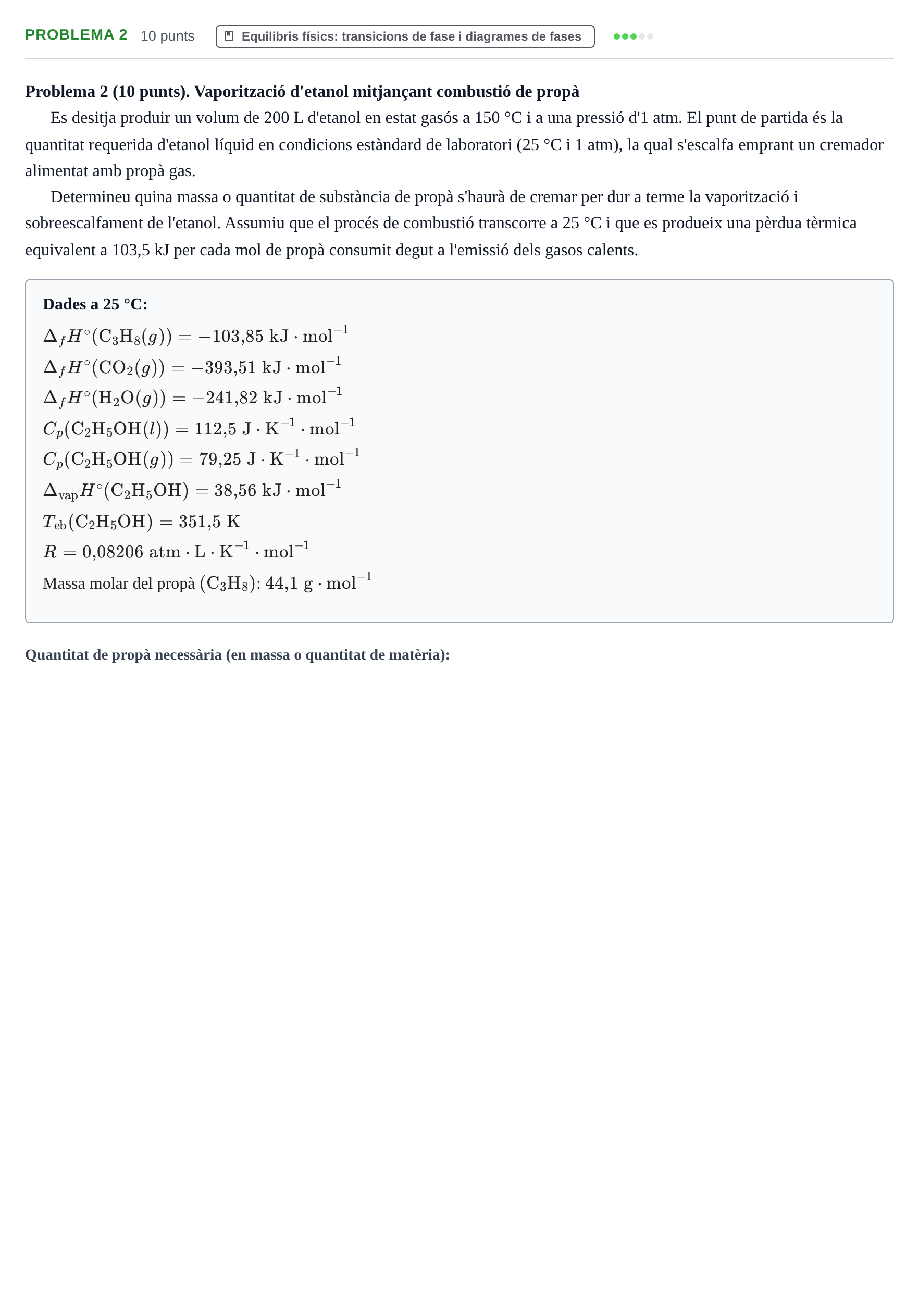 Enunciado: Problema 2 · Química Bàsica Ii UB Examen parcial: Termoquímica i balanços d'energia