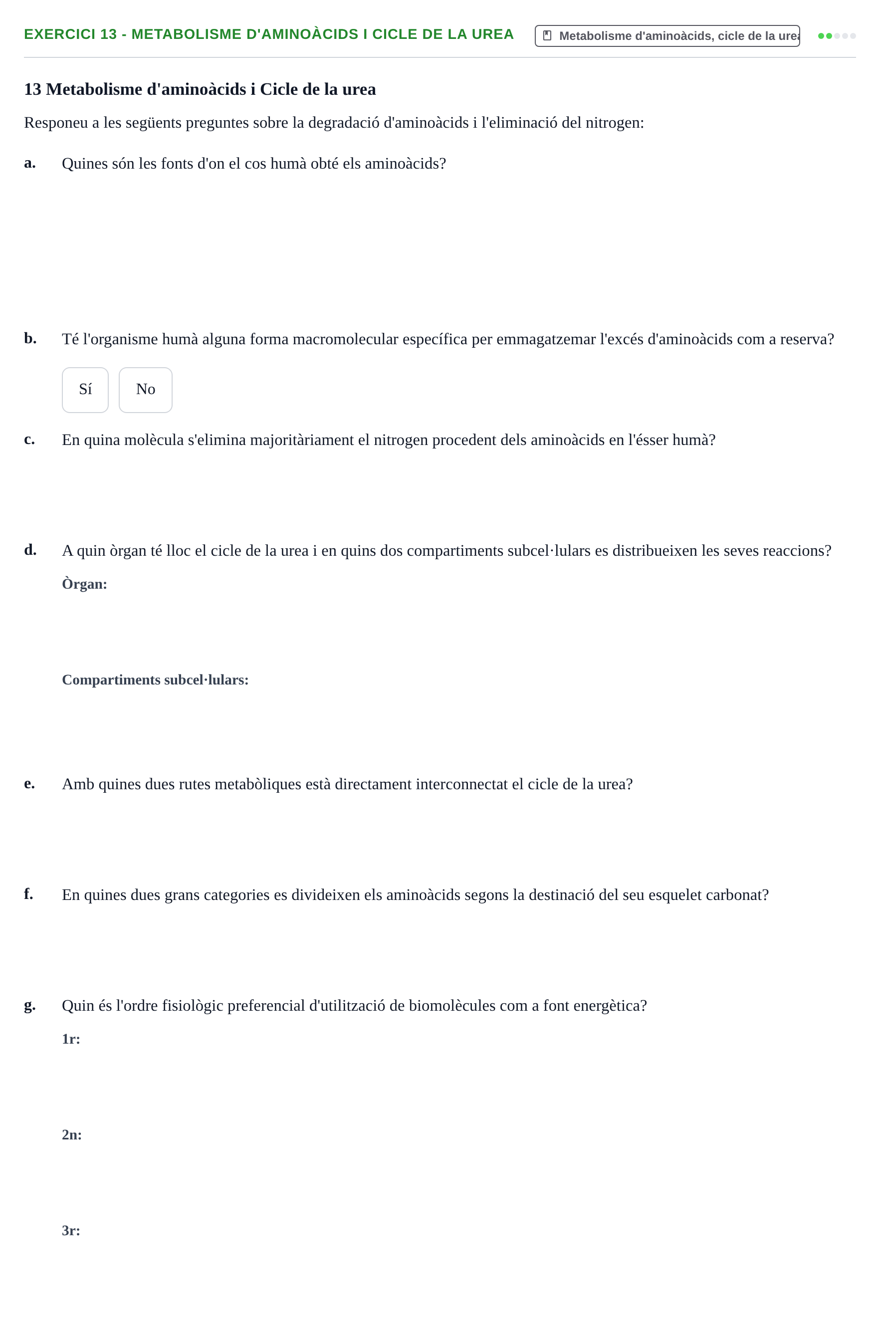 Enunciado: 13 - Metabolisme d'aminoàcids i Cicle de la urea