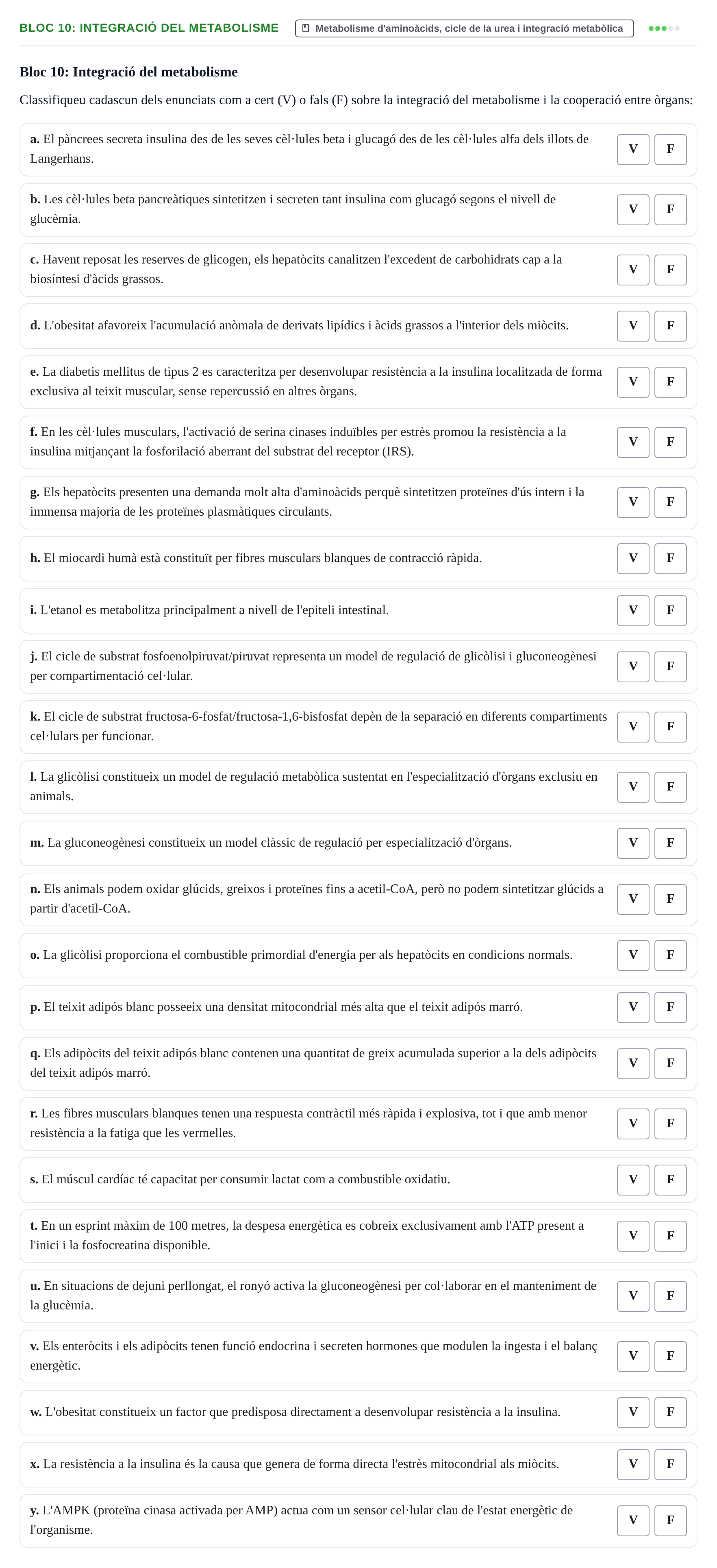 Enunciado: Bloc 10: Integració del metabolisme