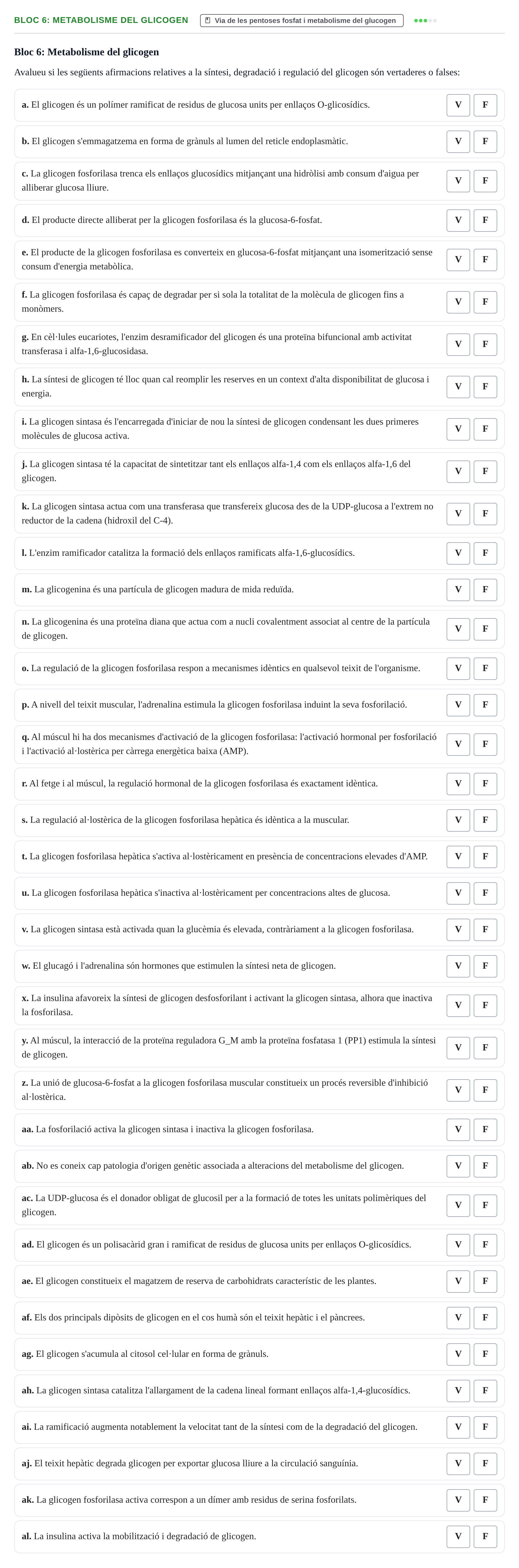 Enunciado: Bloc 6: Metabolisme del glicogen