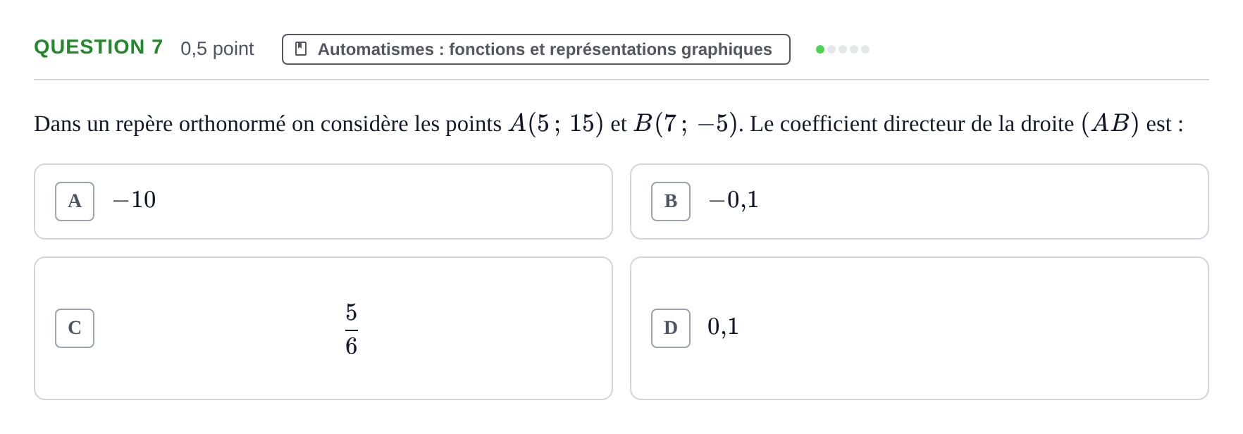 Énoncé: Question 7 · Bac STMG Épreuve anticipée de mathématiques Métropole Septembre 2026
