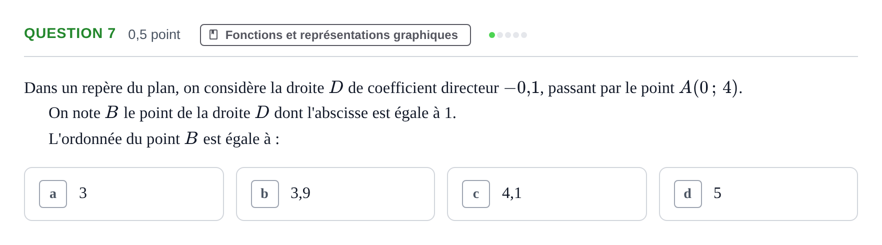 Énoncé: Question 7 · Bac Épreuve anticipée de mathématiques (sans spécialité) Sujets zéro et spécimens sujet 2026 (sujet 2)
