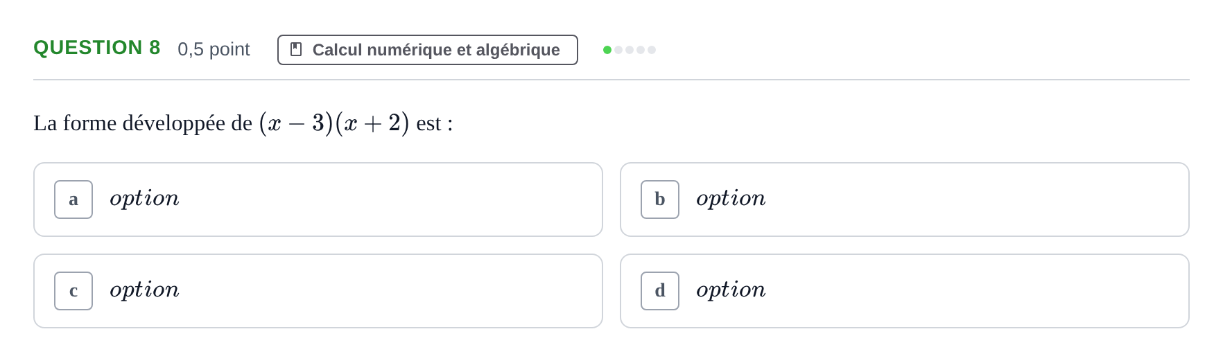 Énoncé: Question 8 · Bac Épreuve anticipée de mathématiques (sans spécialité) Sujets zéro et spécimens sujet 2026 (sujet 2)