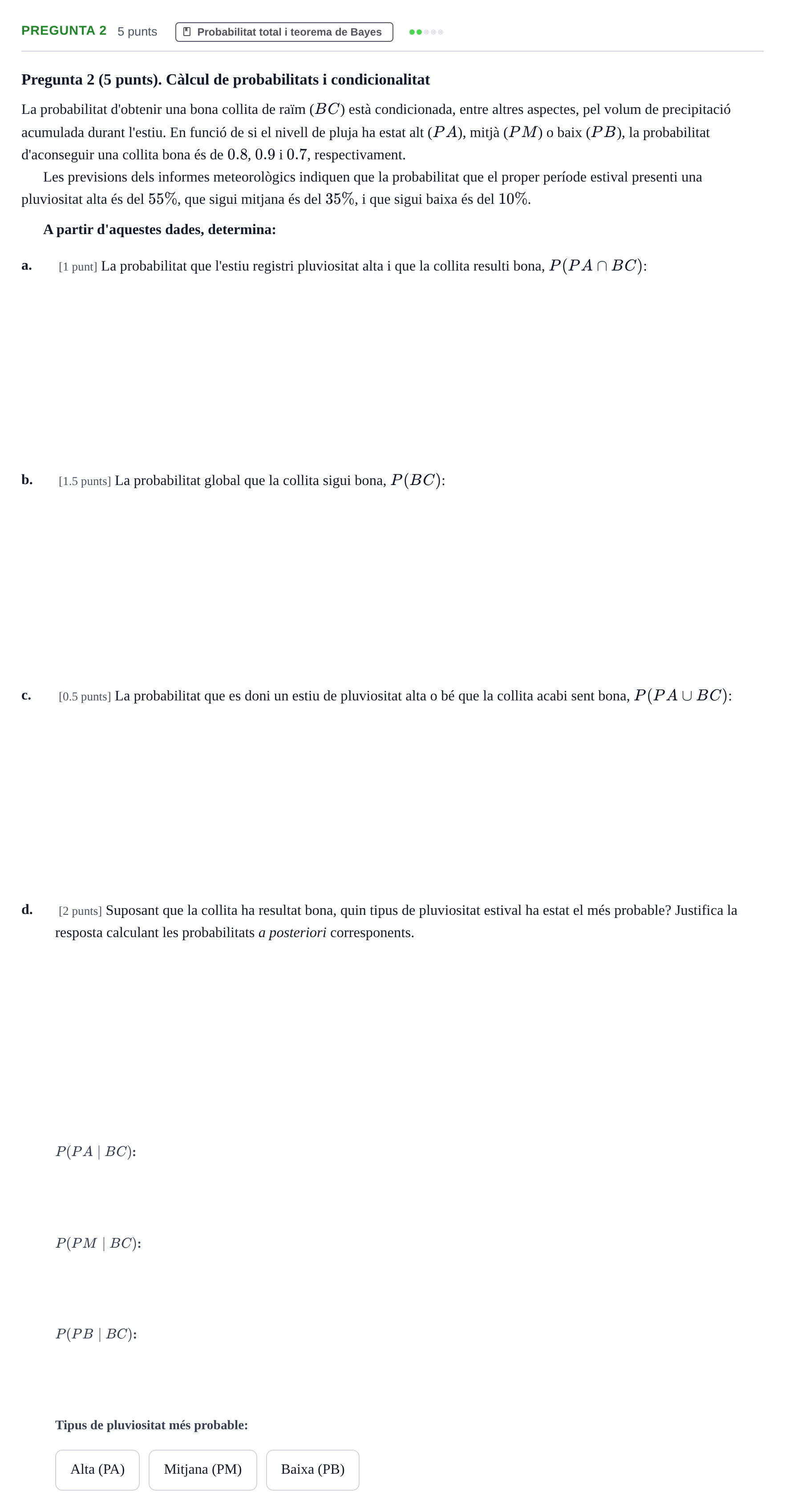 Enunciado: Pregunta 2 · Estadística I UAB 2018