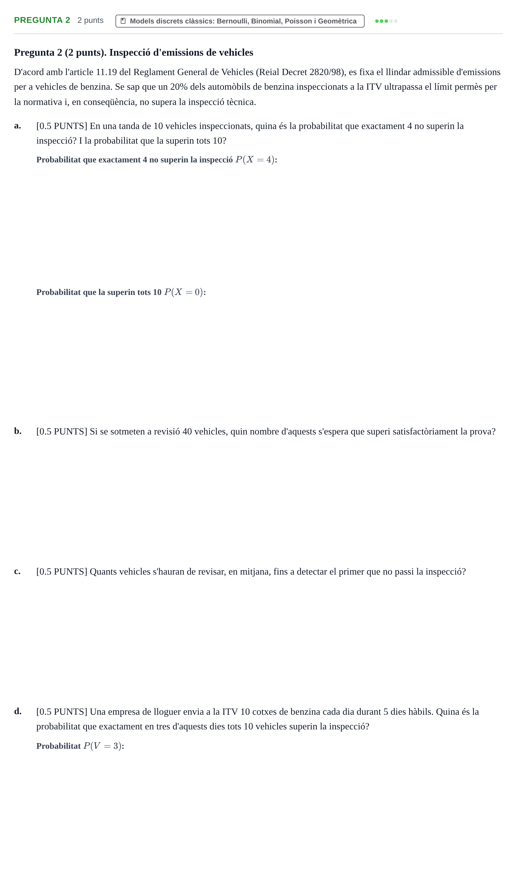 Enunciado: Pregunta 2 · Estadística I UAB Juny 2018