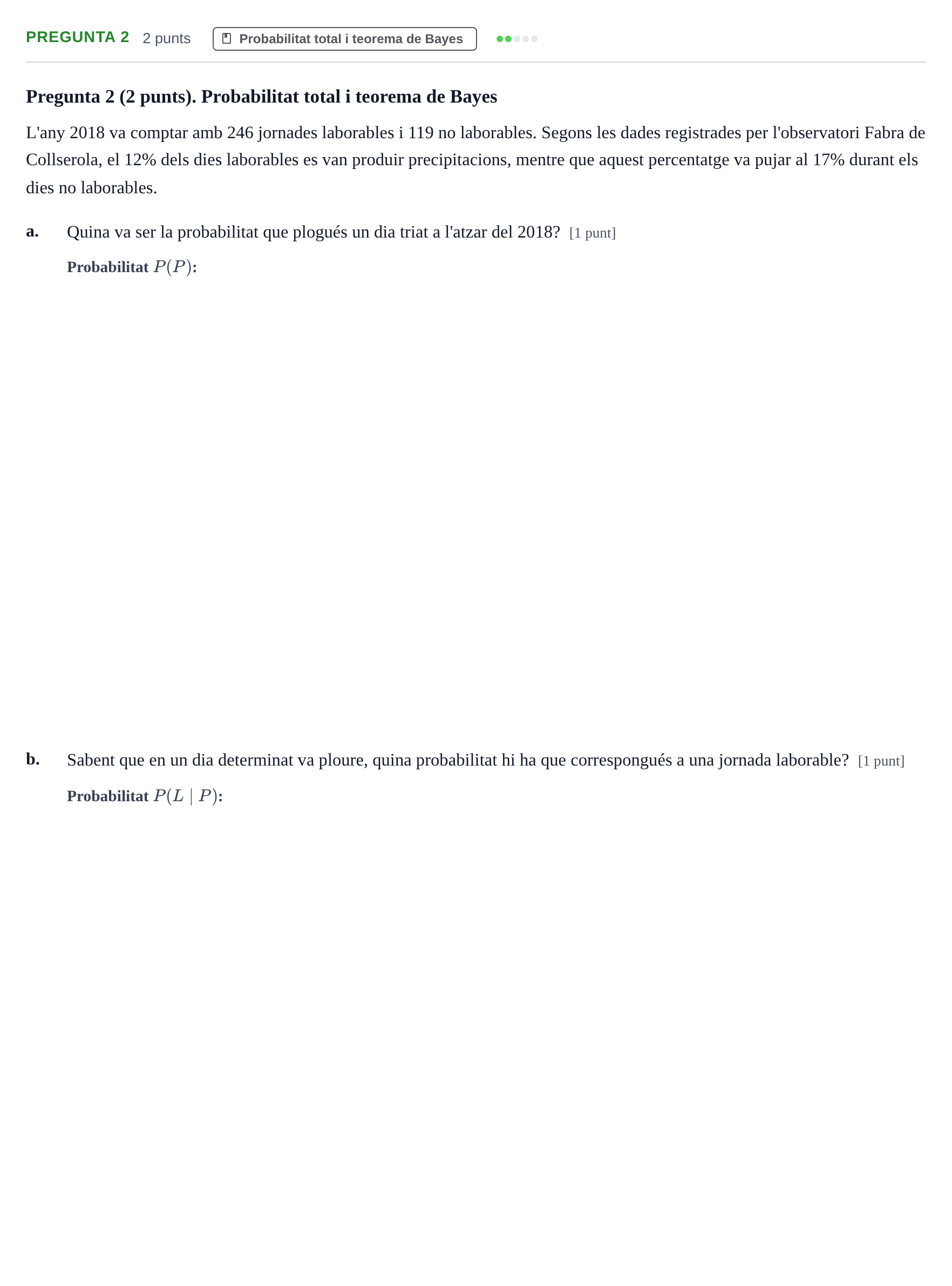 Enunciado: Pregunta 2 · Estadística I UAB 2019
