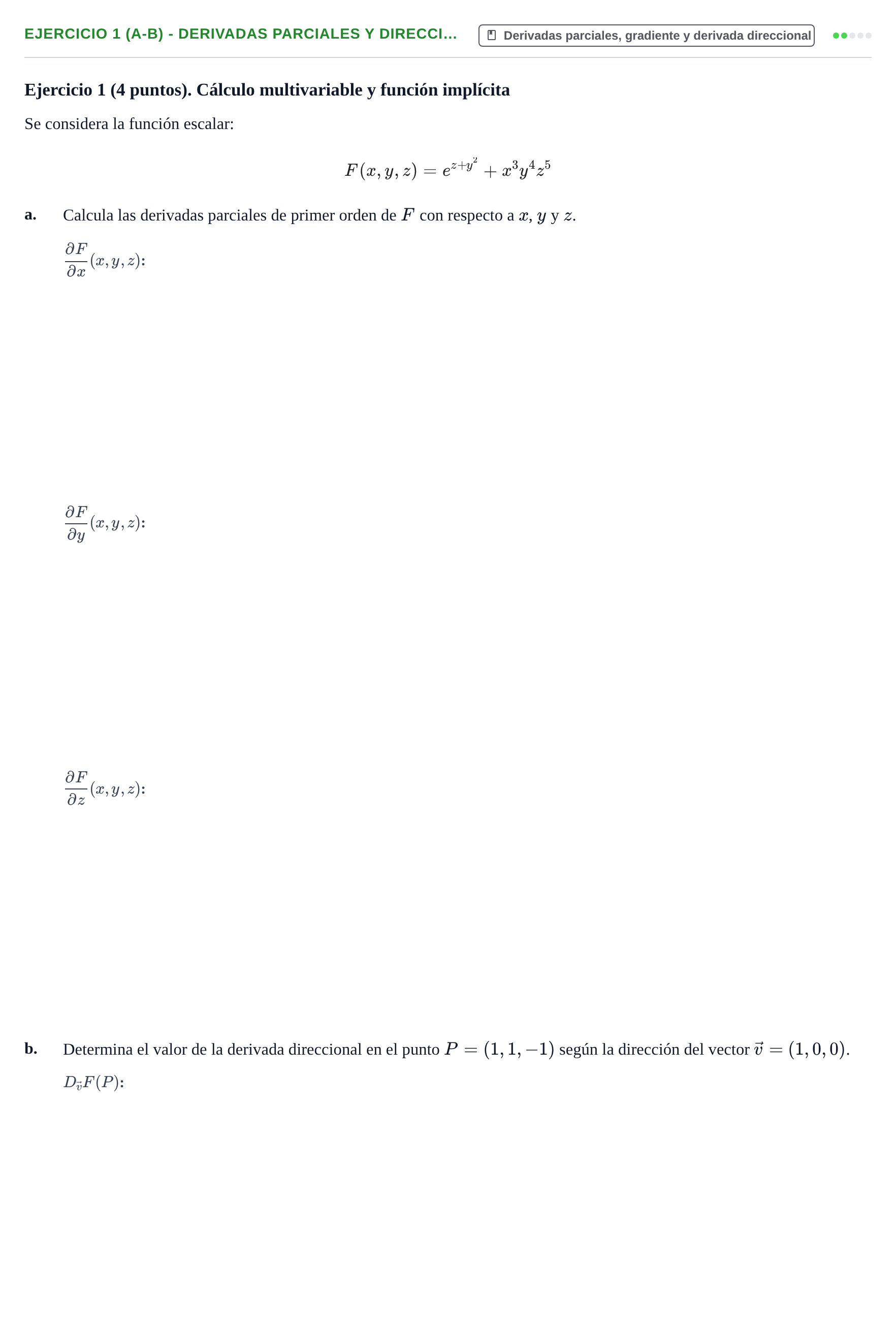 Enunciado: Ejercicio 1 (a-b) - Derivadas parciales y direcci… · Matemáticas II UAB Juny 2016