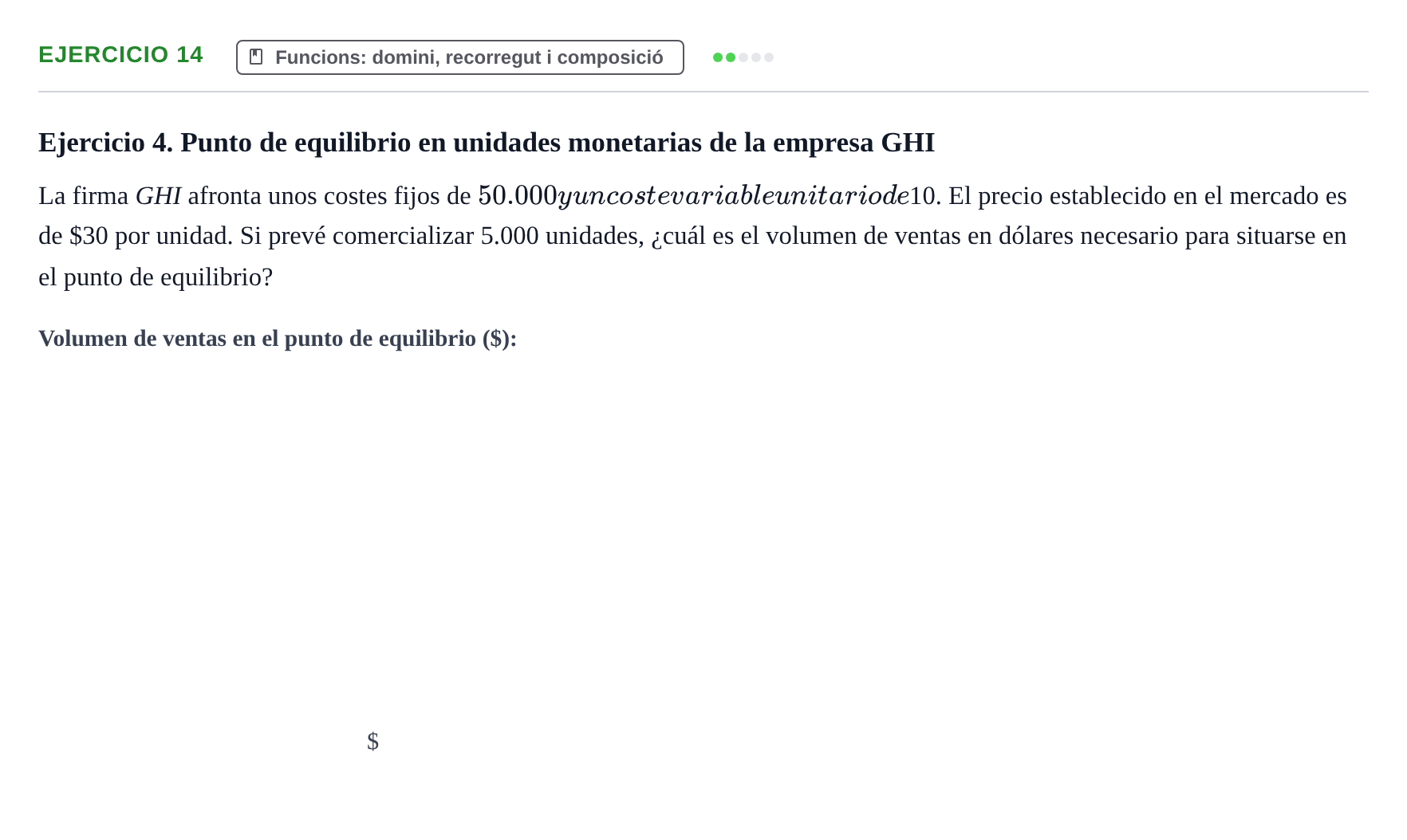 Enunciado: Problema 14 · Matemáticas I UAB Examen de repaso de Matemáticas I de la Empresa