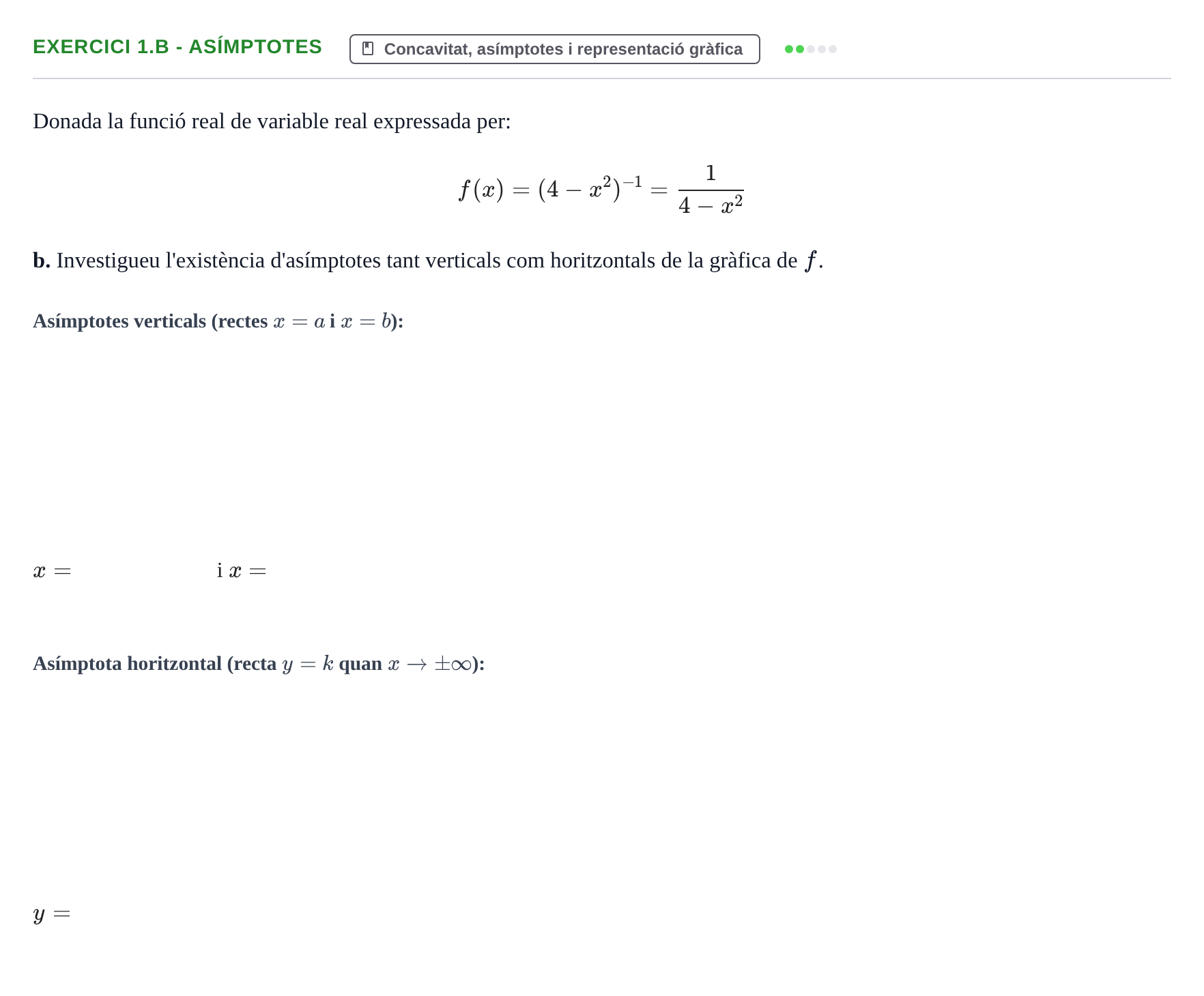 Enunciado: Exercici 1.b - Asímptotes · Matemáticas I UAB 2020