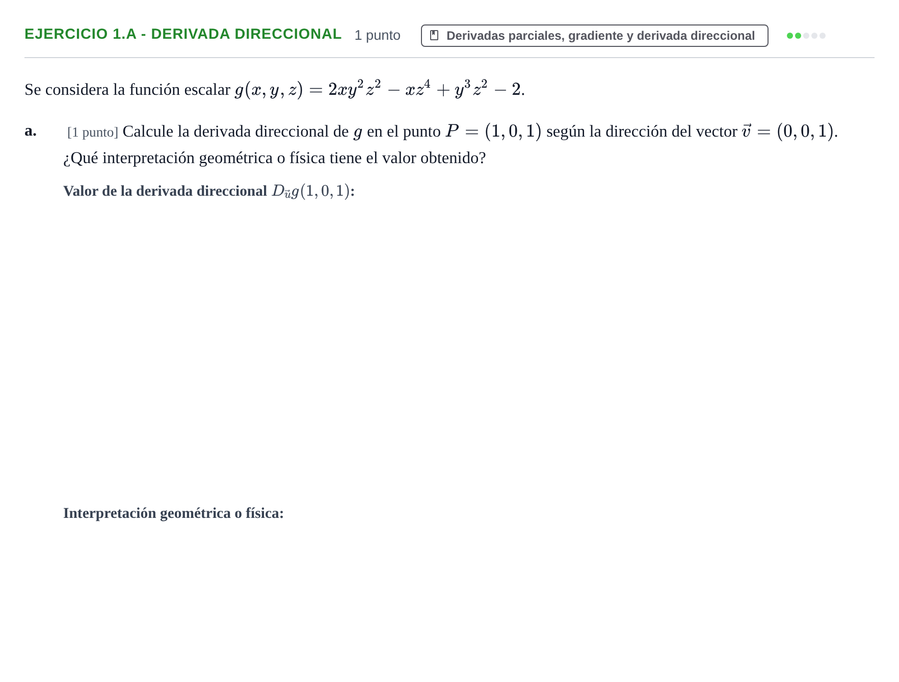 Enunciado: Ejercicio 1.a - Derivada direccional · Matemáticas II UAB Juny 2013