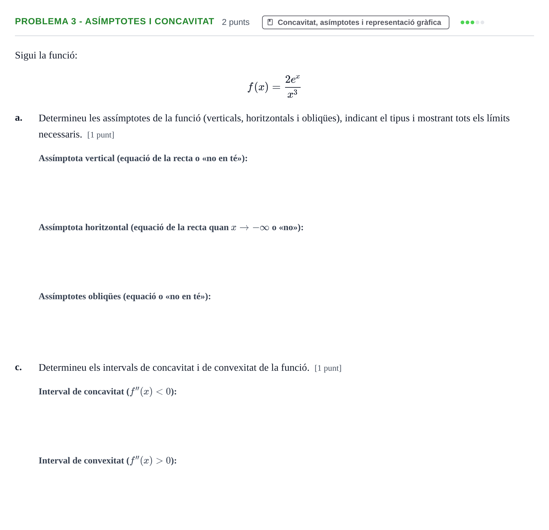 Enunciado: Problema 3 - Asímptotes i concavitat · Matemáticas I UAB 2018