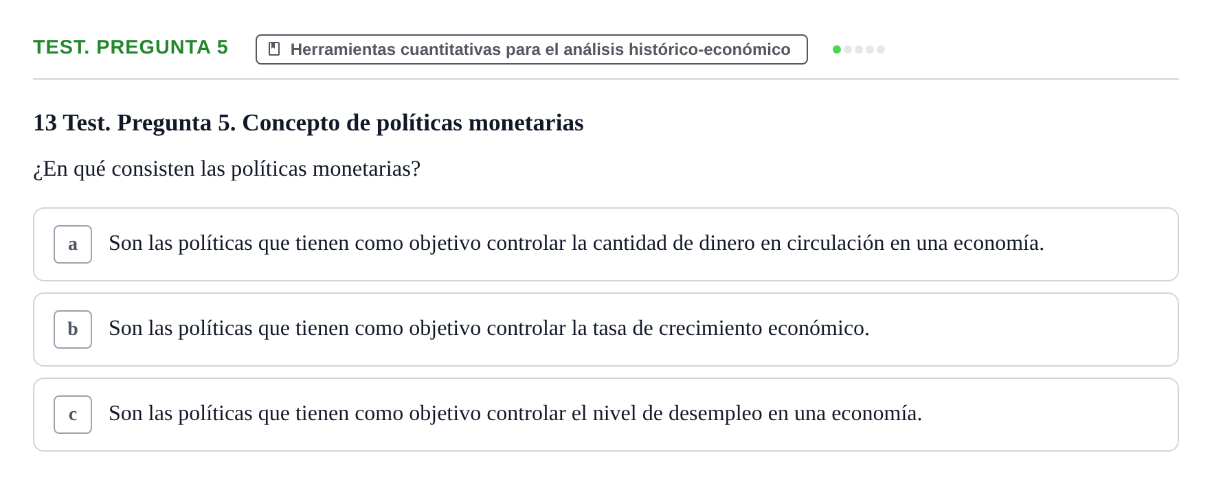 Enunciado: Ejercicio Test. Pregunta 5 · Historia Económica Mundial UAB 2008