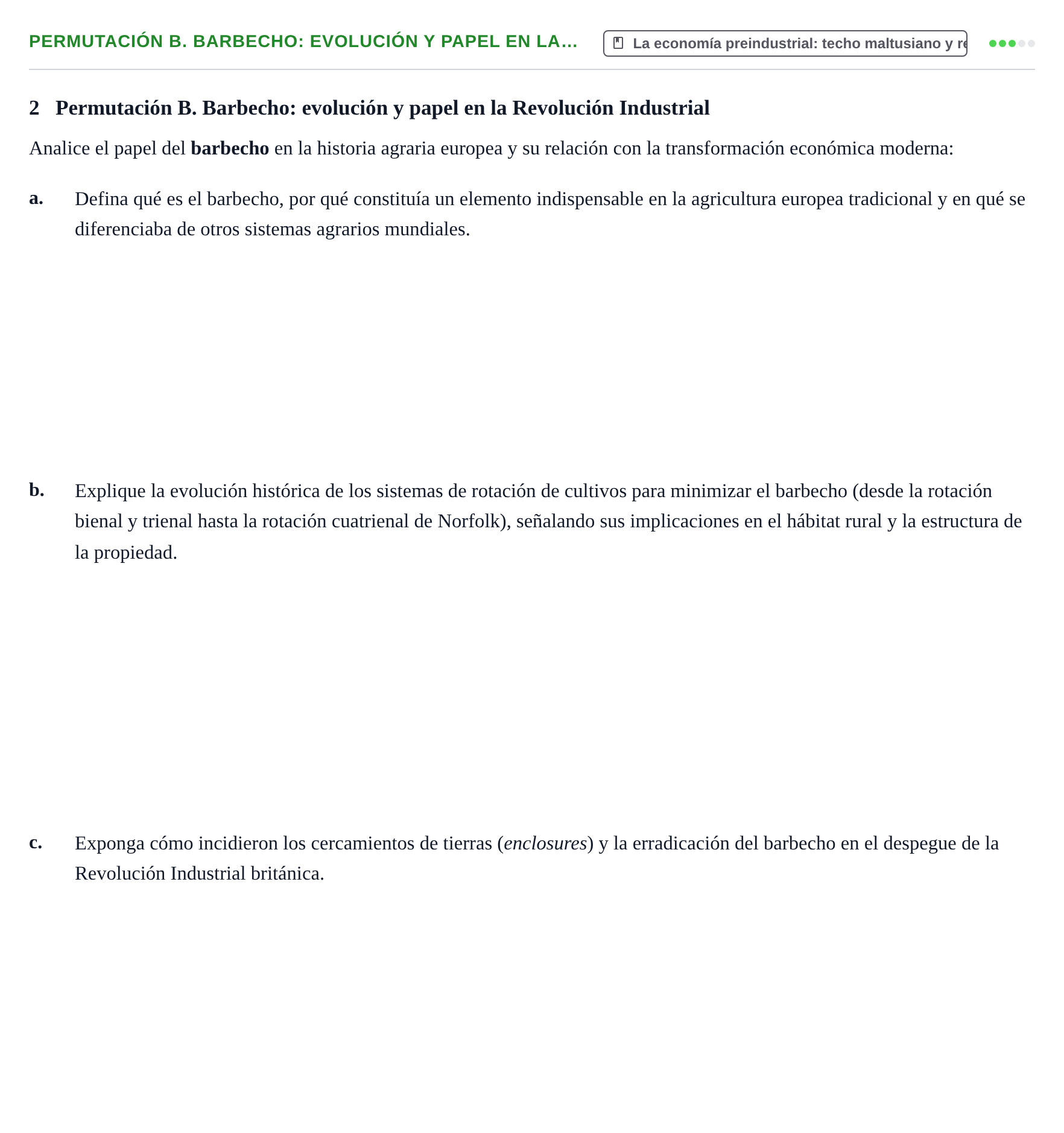 Enunciado: Ejercicio Permutación B. Barbecho: evolución y papel en la… · Historia Económica Mundial UAB 2018