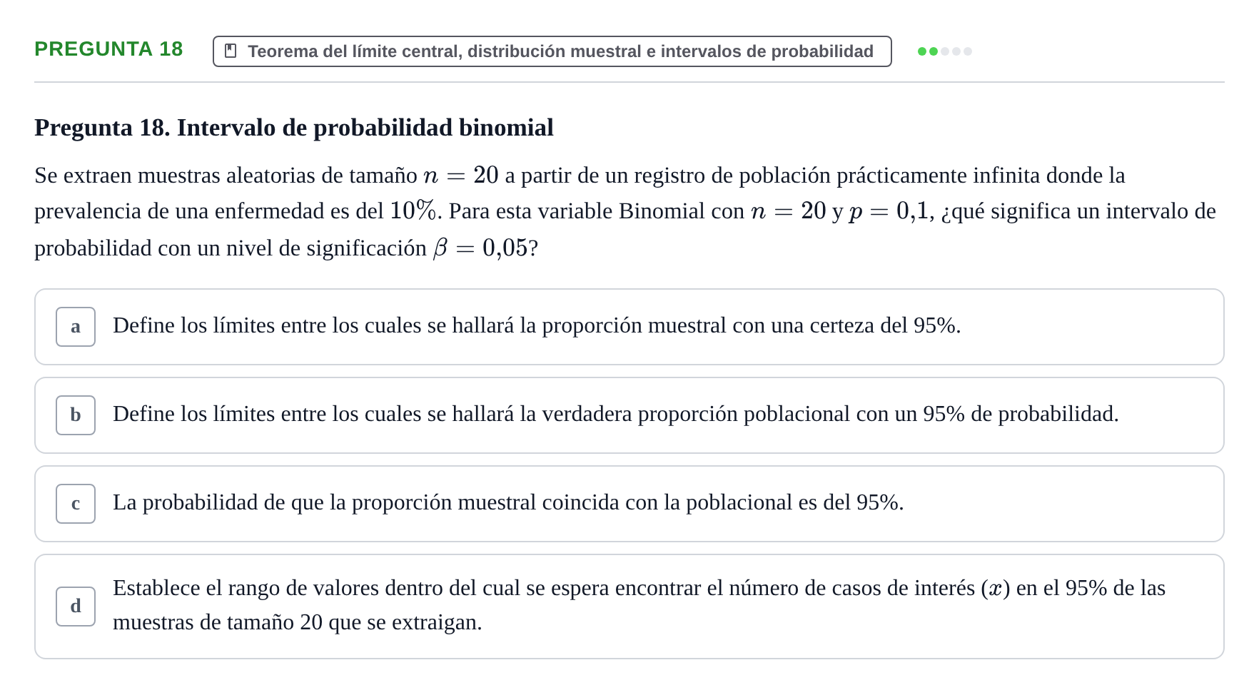 Enunciado: Pregunta 18 · Bioestadística UAB Examen Primer Parcial de Bioestadística (Teoría)