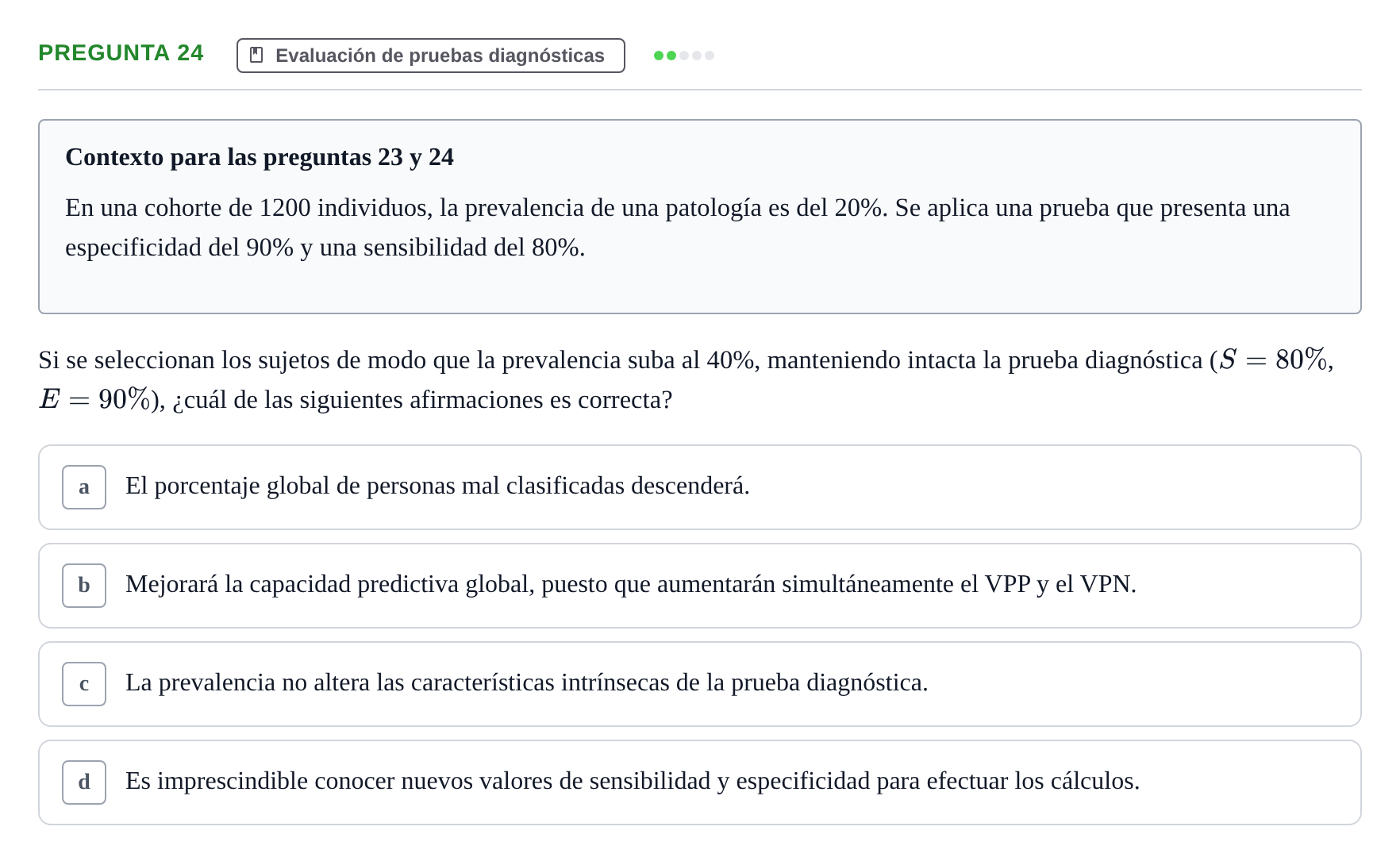 Enunciado: Pregunta 24 · Bioestadística UAB Examen Primer Parcial de Bioestadística (Teoría)