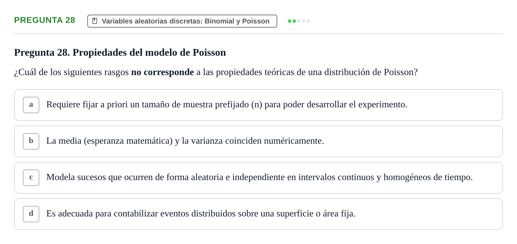 Enunciado: Pregunta 28 · Bioestadística UAB Examen Primer Parcial de Bioestadística (Teoría)