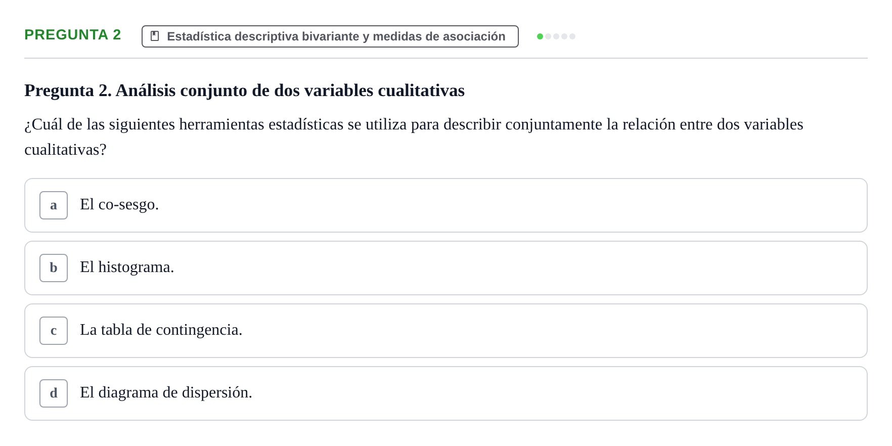 Enunciado: Pregunta 2 · Bioestadística UAB Examen Primer Parcial de Bioestadística (Teoría)