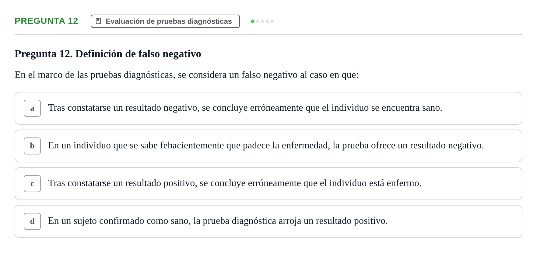 Enunciado: Pregunta 12 · Bioestadística UAB 2021