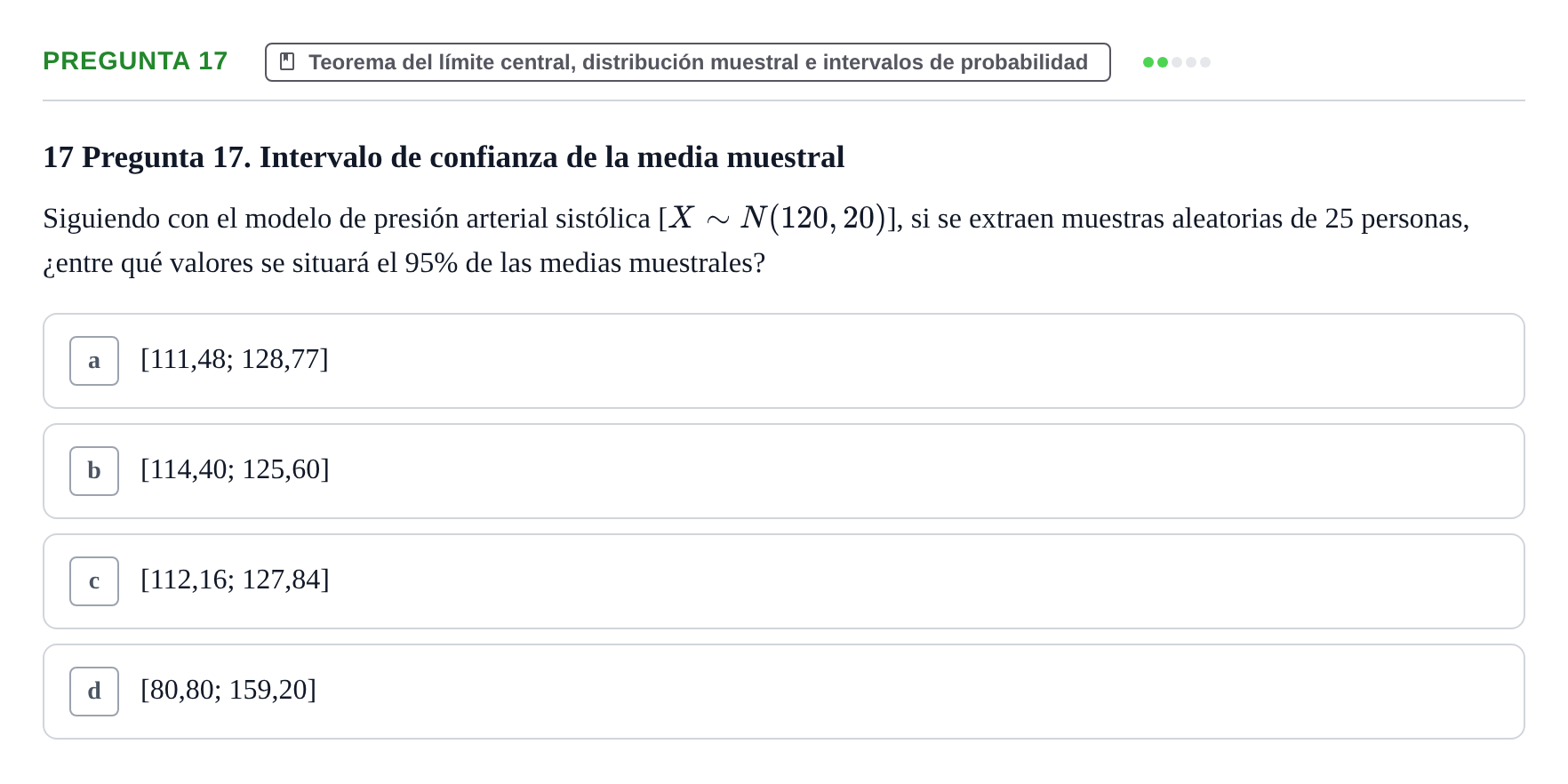Enunciado: Pregunta 17 · Bioestadística UAB 2021