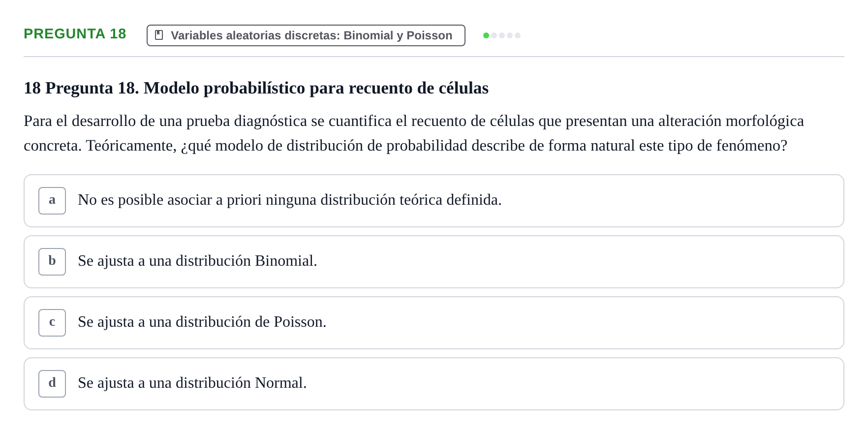 Enunciado: Pregunta 18 · Bioestadística UAB 2021