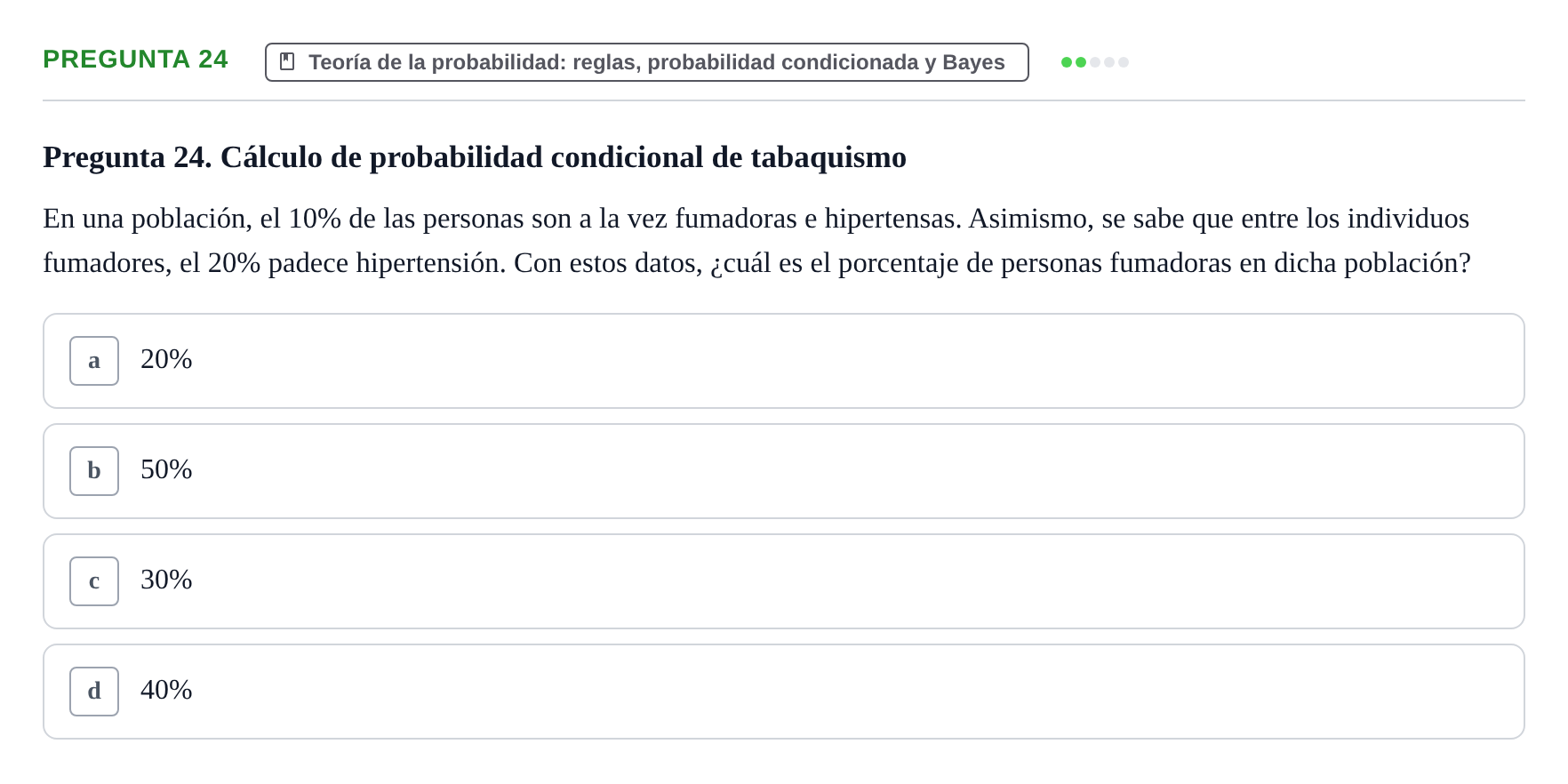 Enunciado: Pregunta 24 · Bioestadística UAB 2021