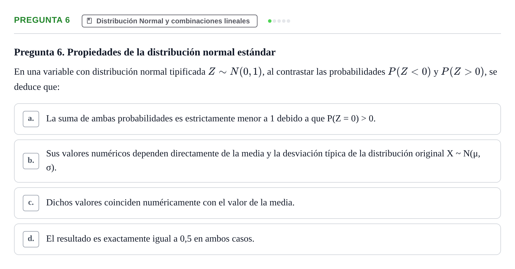 Enunciado: Pregunta 6 · Bioestadística UAB 2021