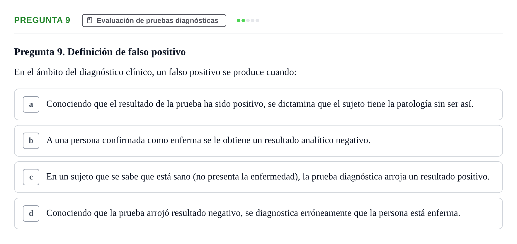 Enunciado: Pregunta 9 · Bioestadística UAB 2021