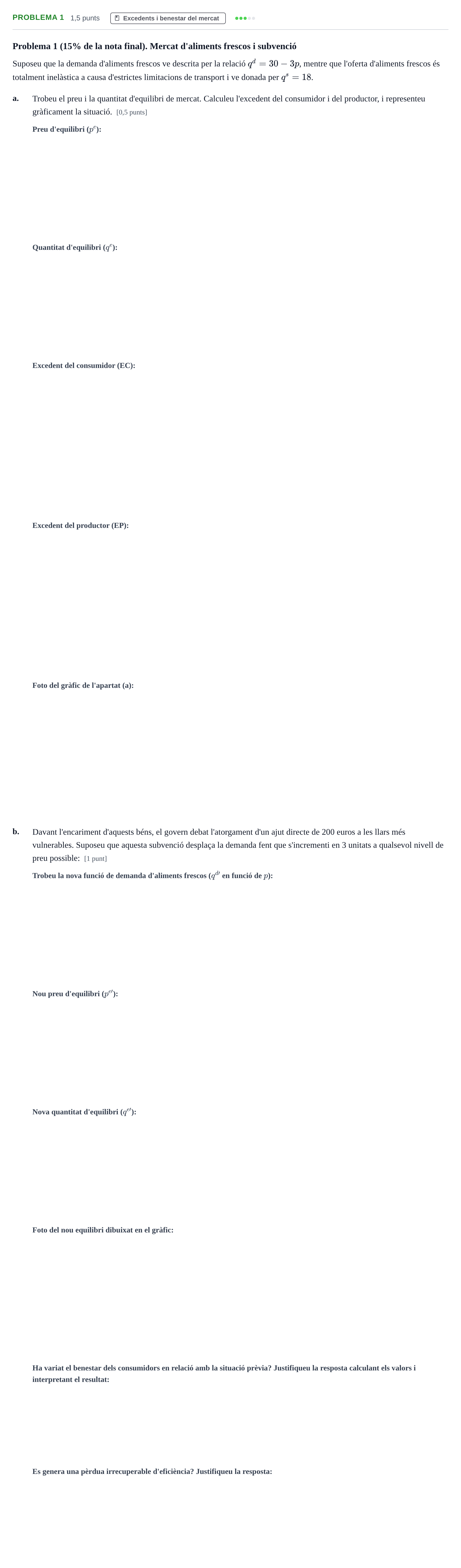 Enunciado: Problema 1 · Introducción a la Economía UAB 2023