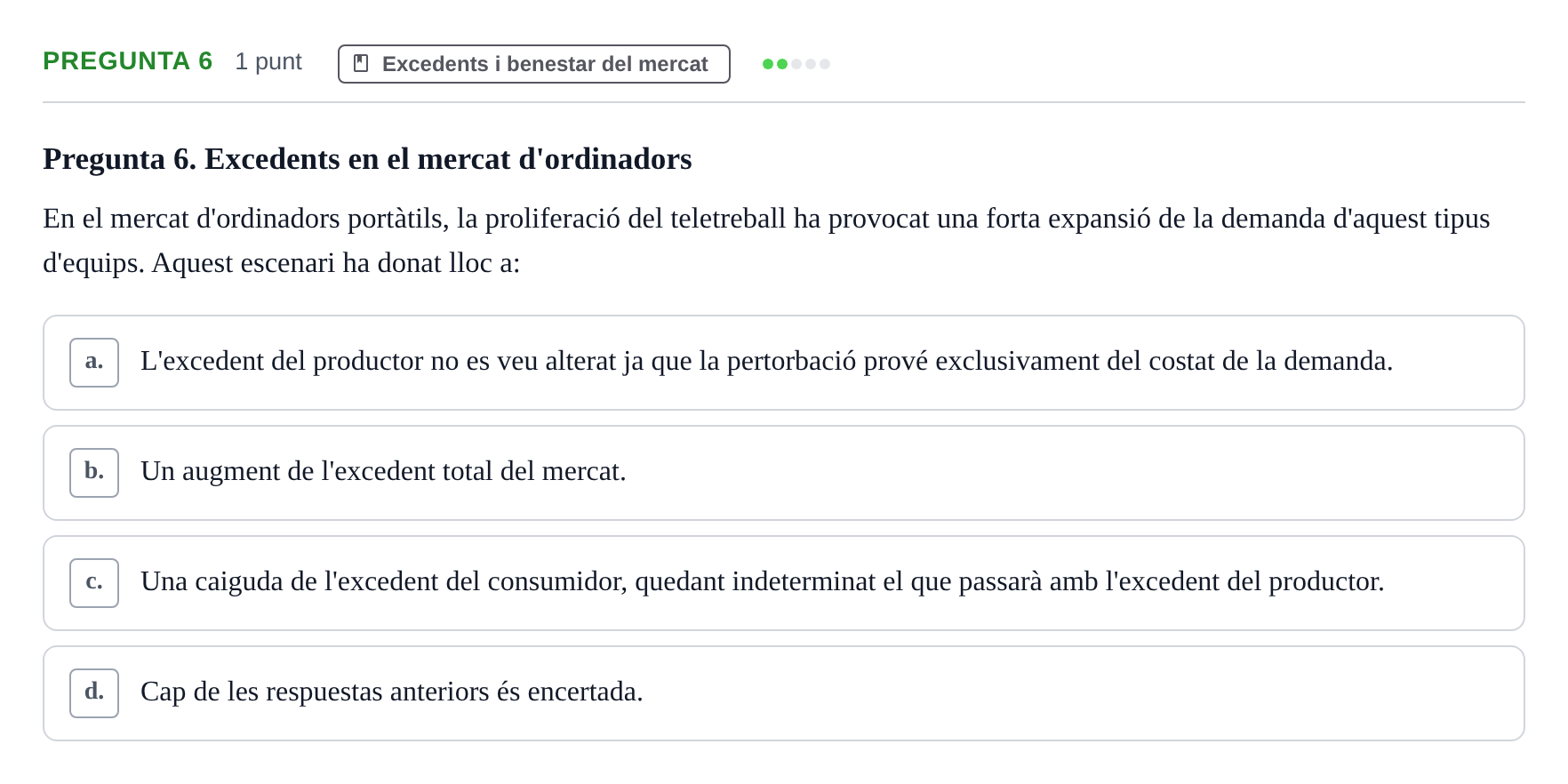Enunciado: Pregunta 6 · Introducción a la Economía UAB 2022
