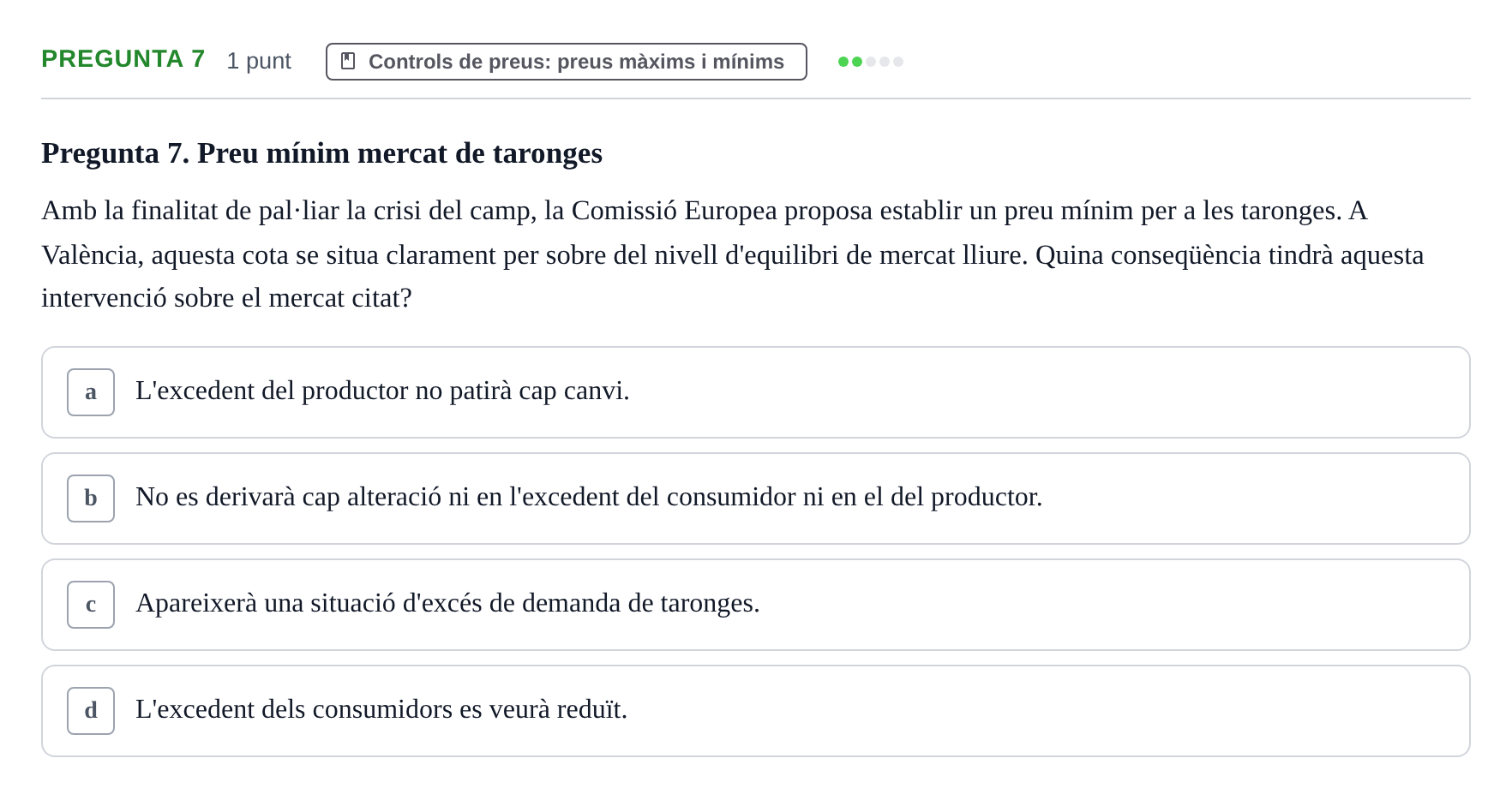 Enunciado: Pregunta 7 · Introducción a la Economía UAB 2022